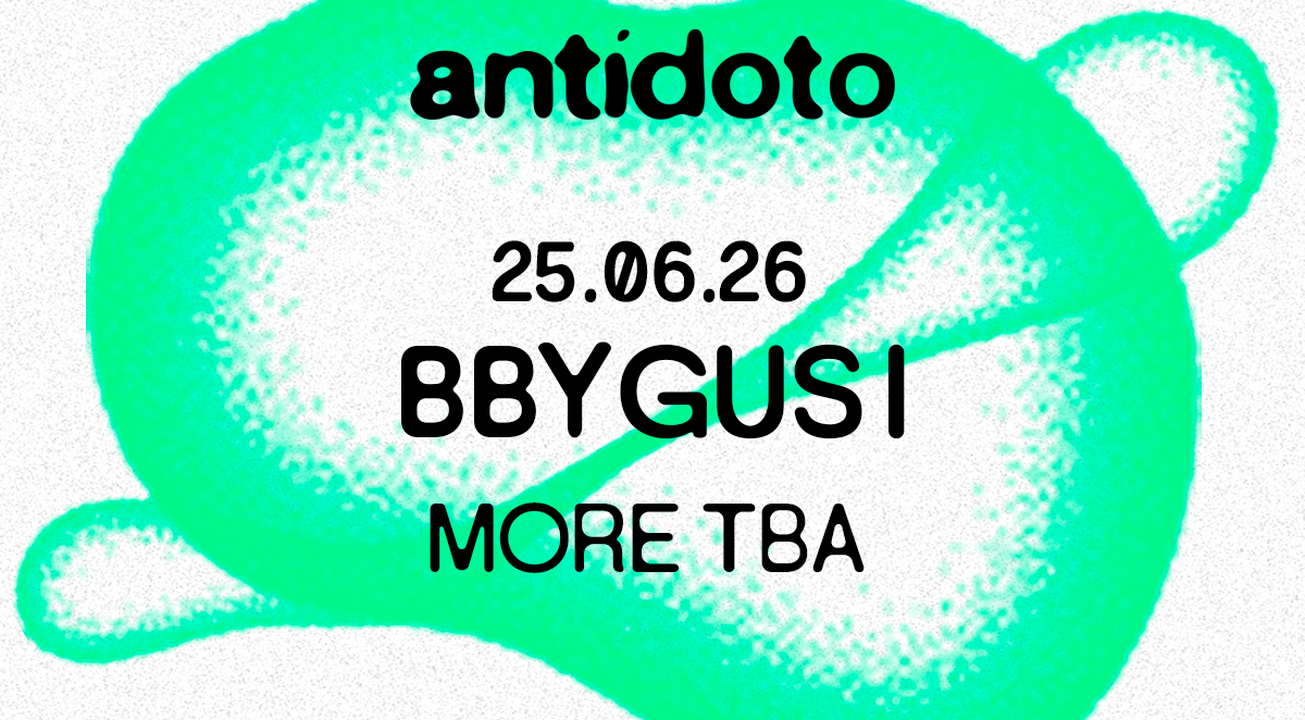 Antidoto Club: Bbygusi