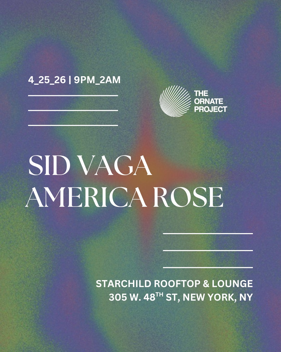 The Ornate Project: Sid Vaga & America Rose