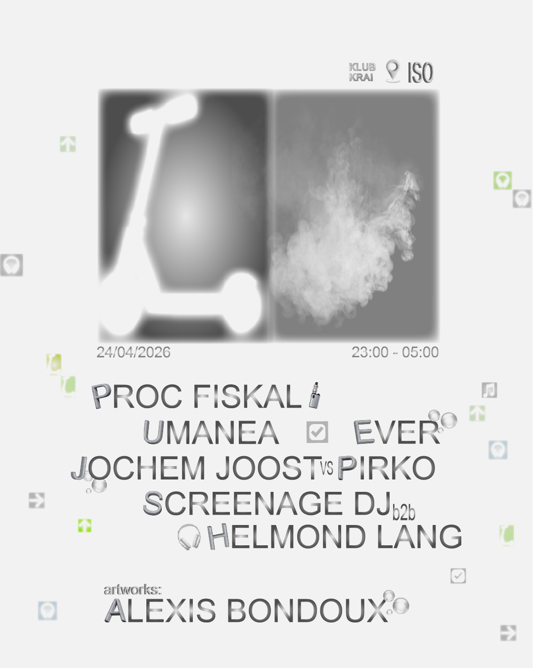 Klub Krai w/ Proc Fiskal, EVER, jochem vs pirko, screenage dj b2b Helmond Lang, umanea