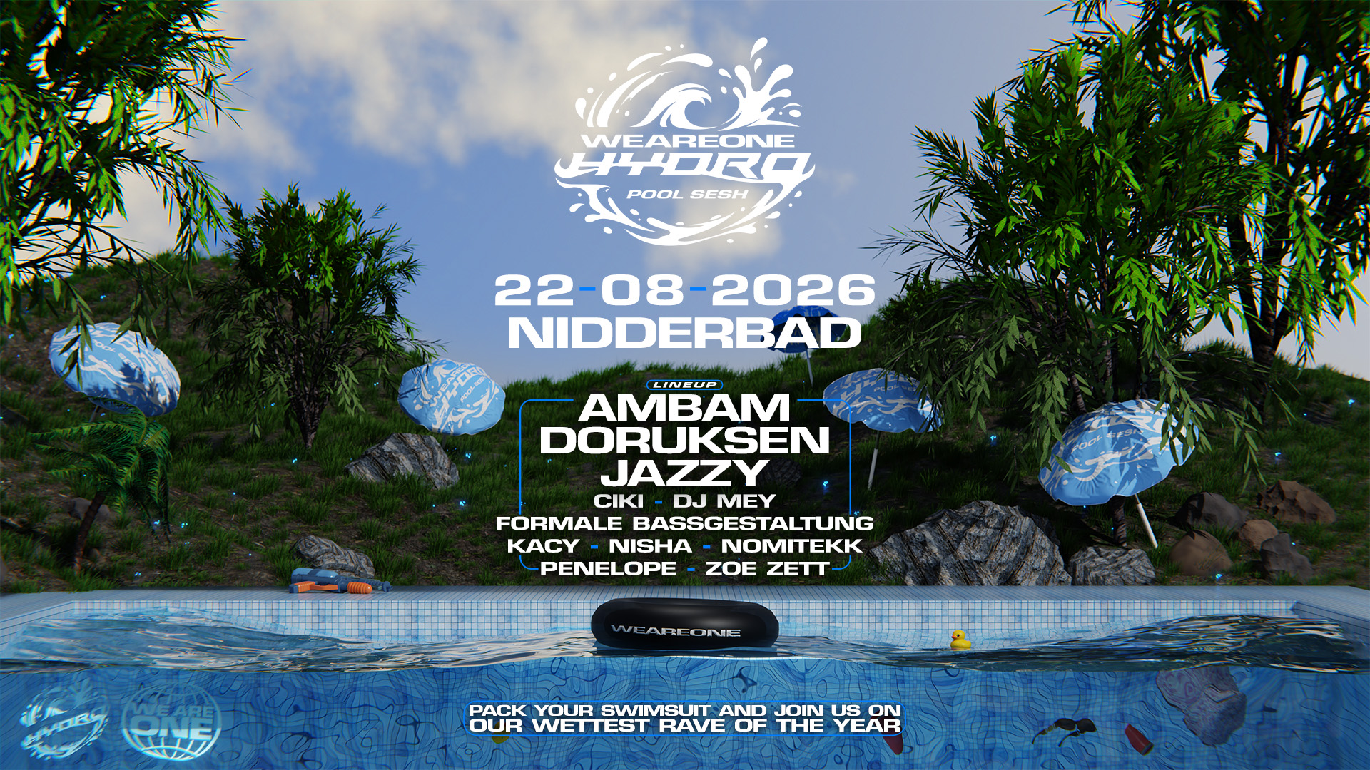 WE ARE ONE presents HYDRO Pool Sesh
