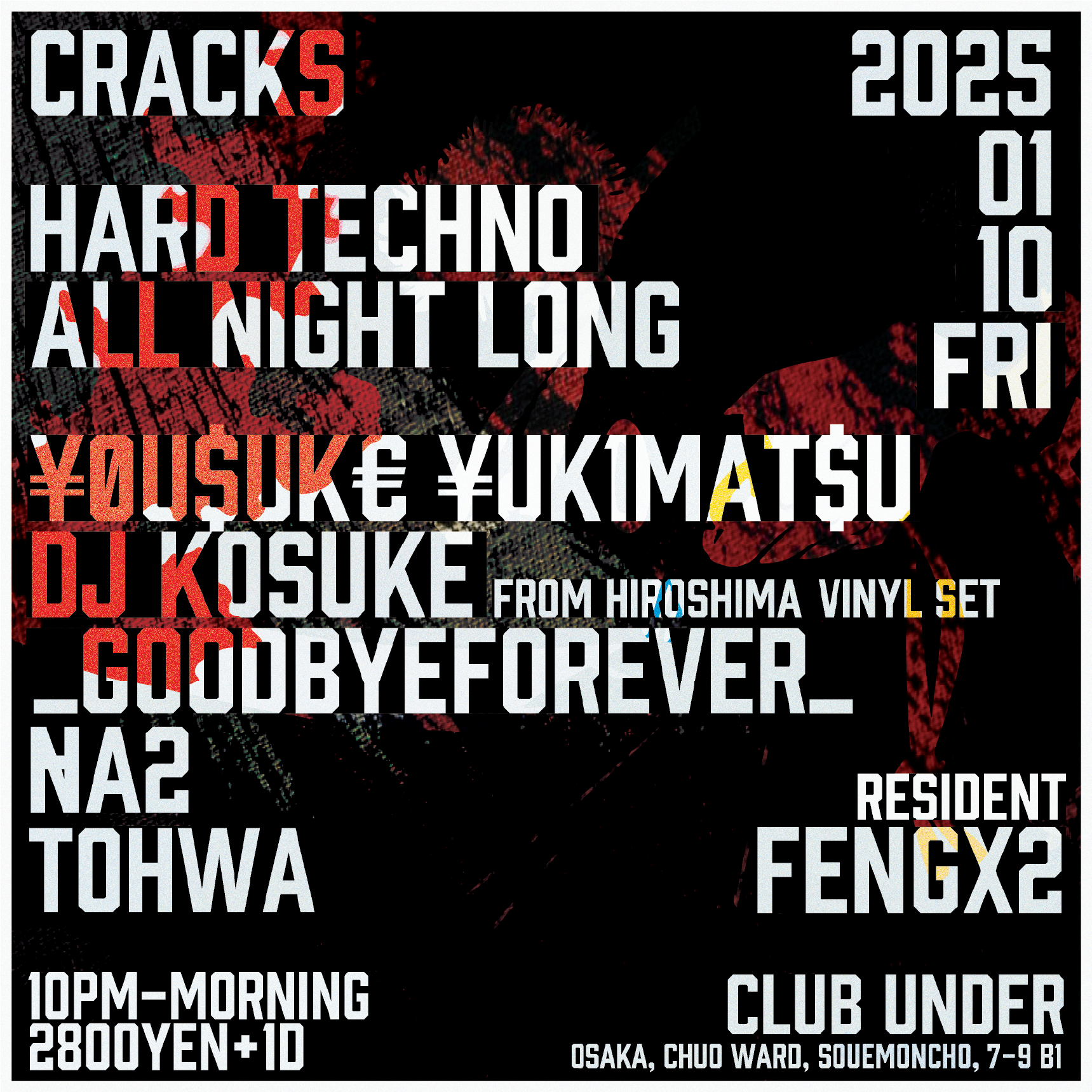 UNDERGROUND TECHNO with ¥ØU$UK€ ¥UK1MAT$U, DJ Kosuke