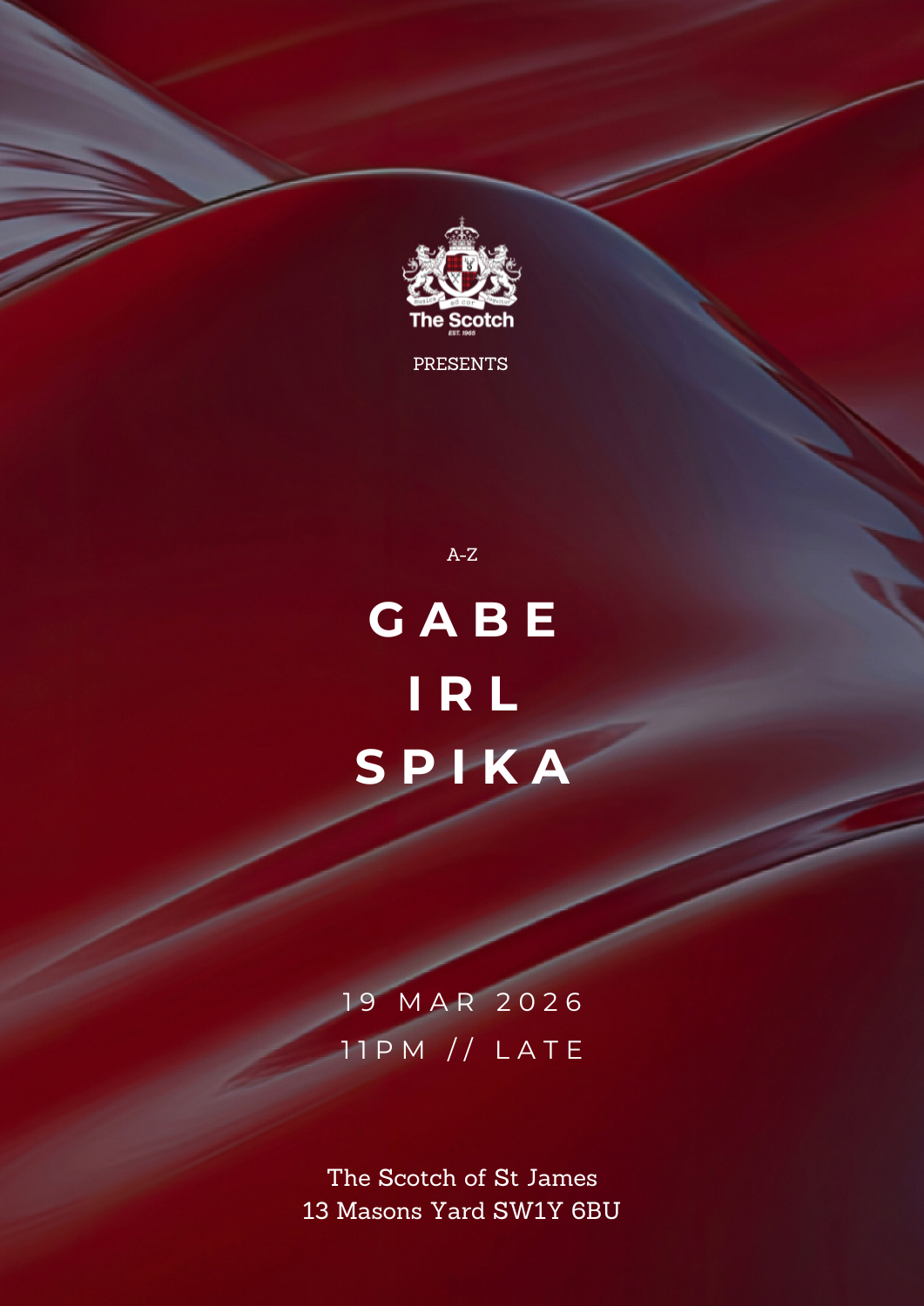 The Scotch: Gabe, IRL, SPIKA