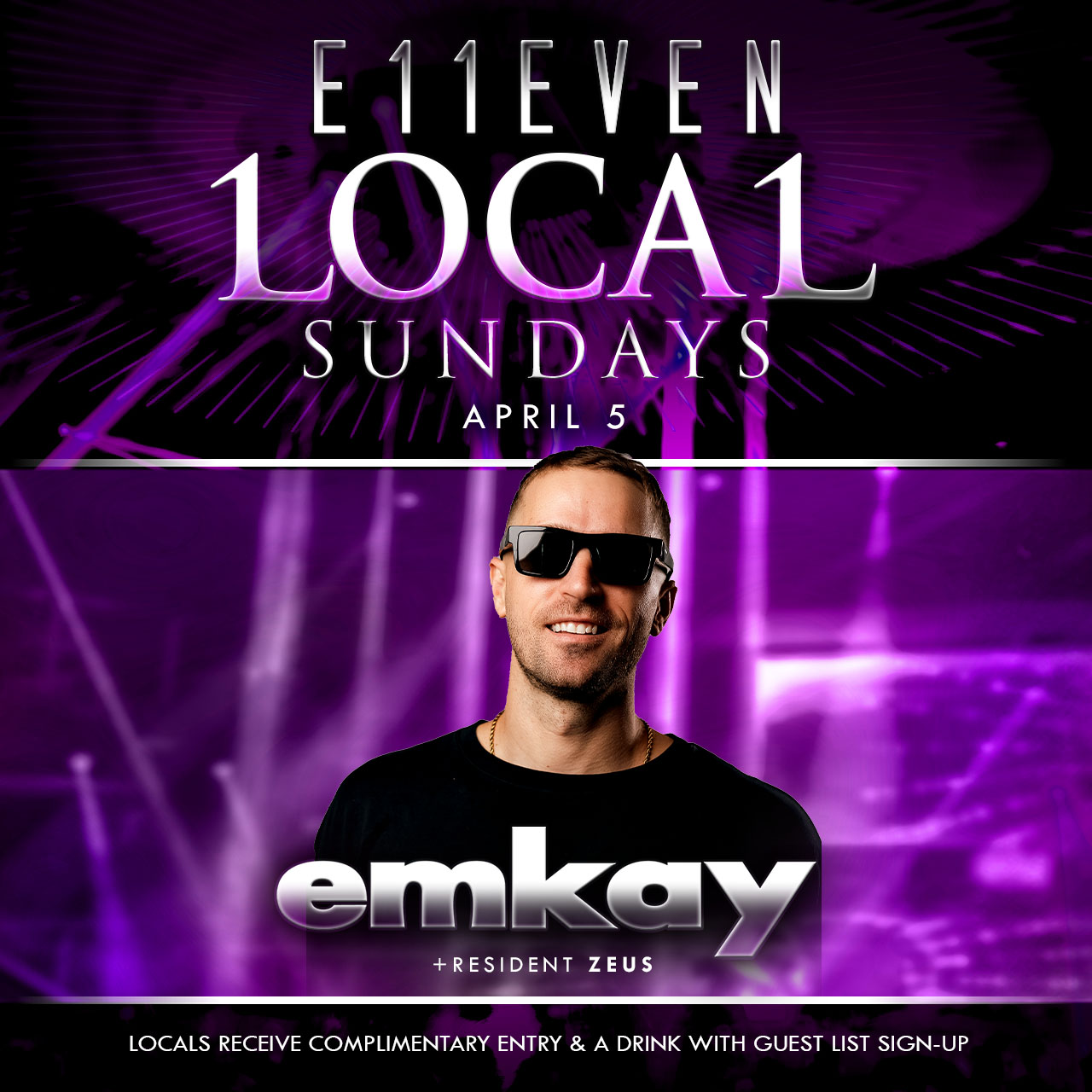 Emkay at E11EVEN