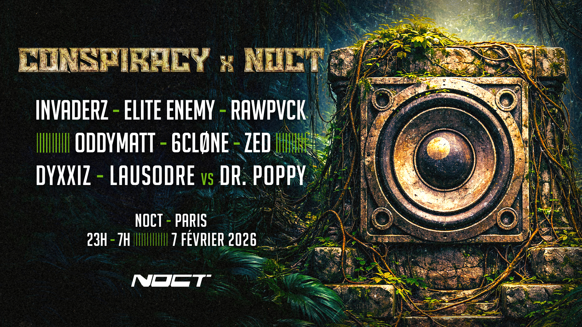 Conspiracy X NOCT: Invaderz - Elite Enemy - Rawpvck & More
