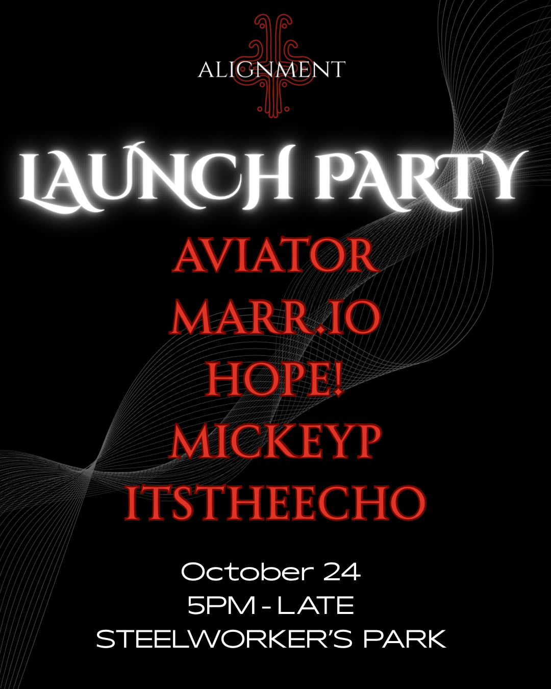 Alignment: Launch Party