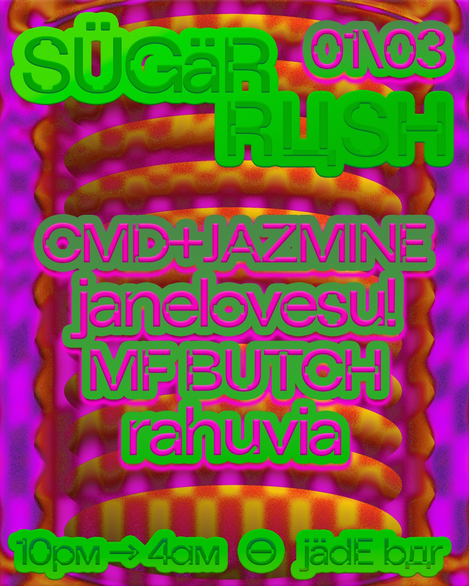 Sugar Rush: CMD+JAZMINE, Janelovesu!, MF BUTCH, rahuvia