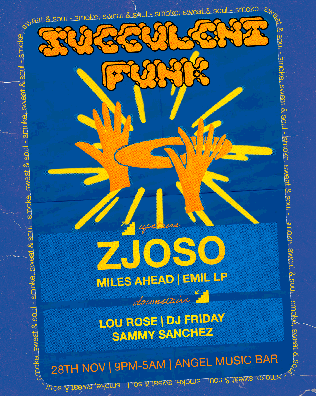 Succulent Funk W/ Zjoso