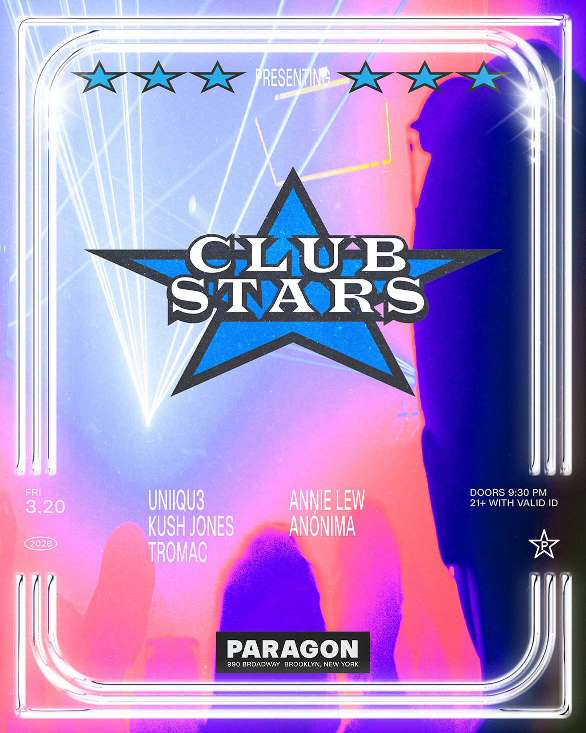 Club Stars: UNiiQU3, Kush Jones, Tromac + Annie Lew, Anónima