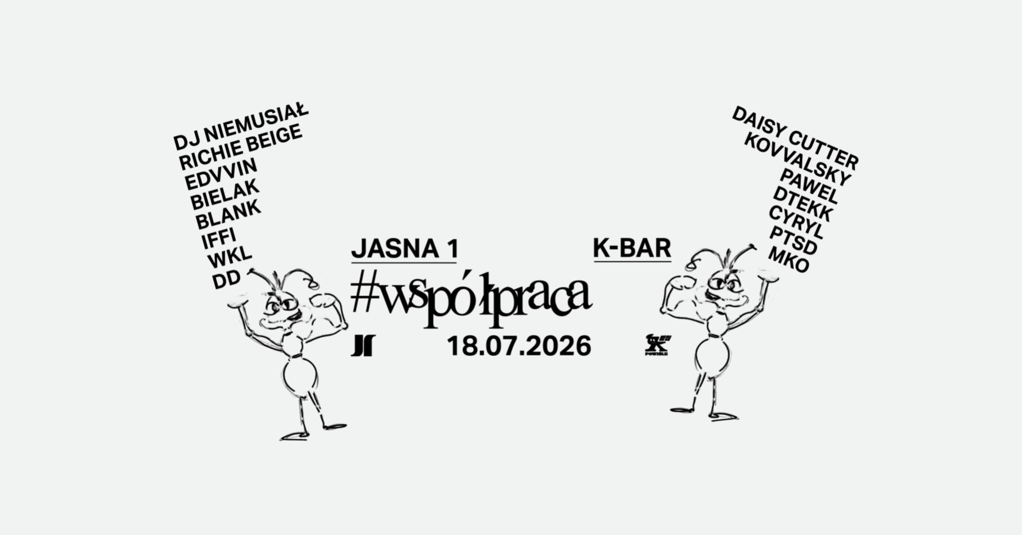 #WSPÓŁPRACA - Jasna 1 x K-BAR POWIŚLE — Jasna 1, Варшава