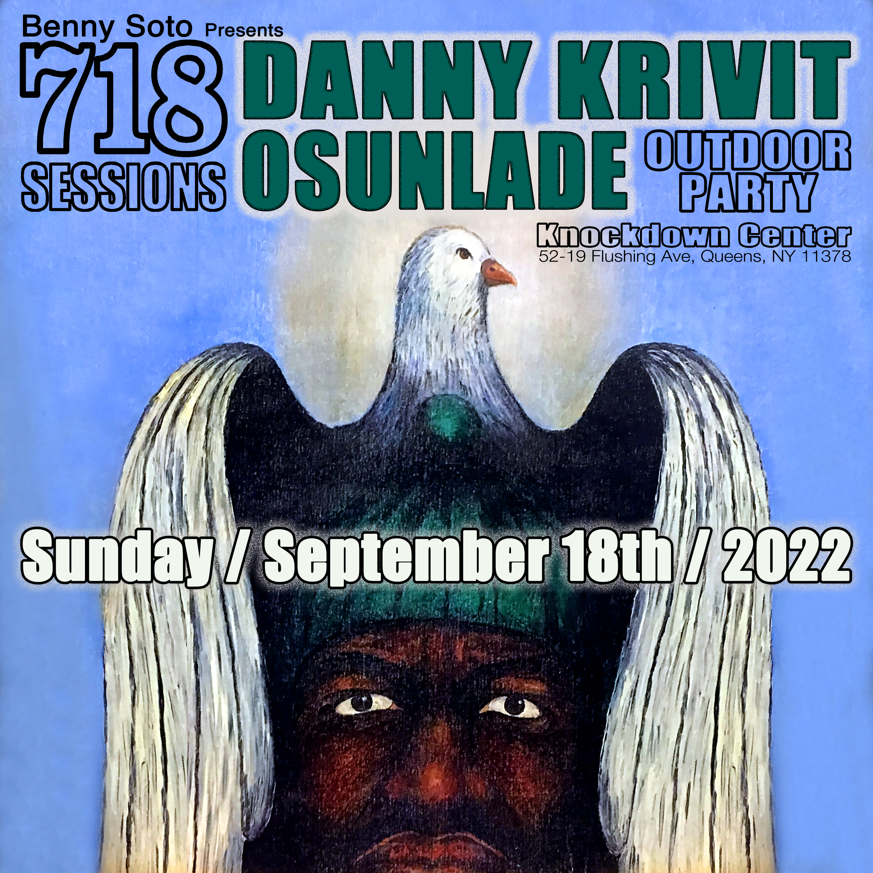 718 Sessions with Danny Krivit & Osunlade Outdoors at Knockdown