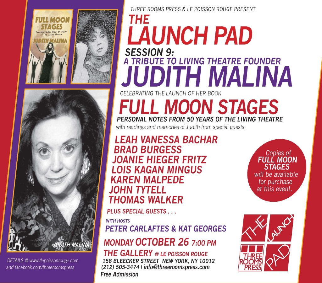 Launch Pad 9 A Tribute to Living Theatre Founder Judith Malina at