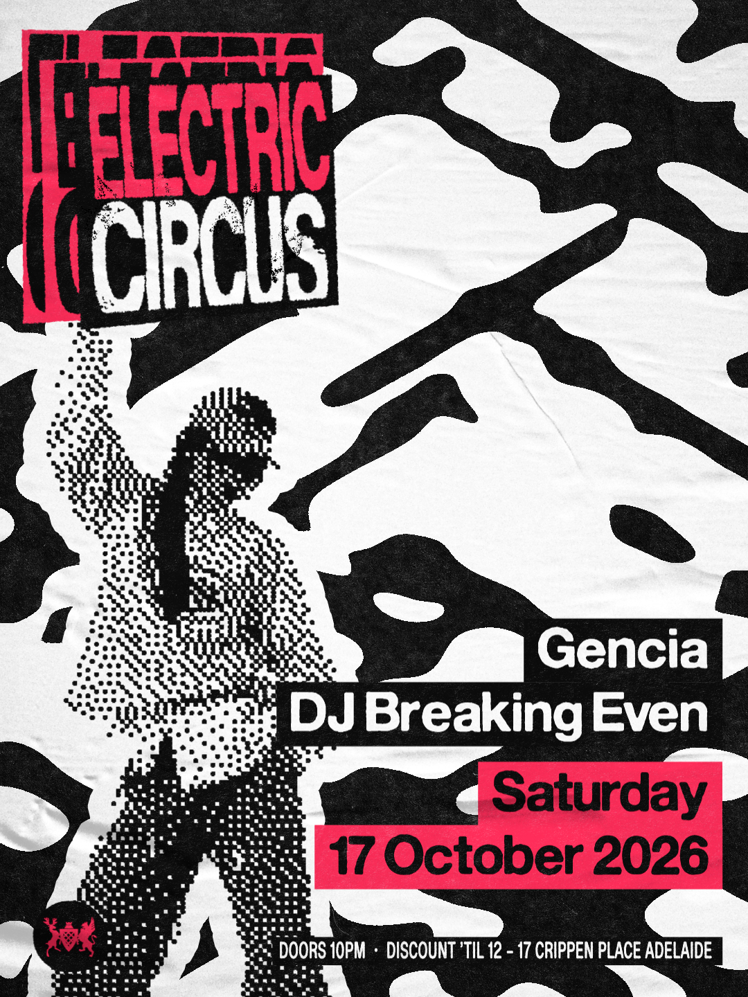 Electric Circus with Gencia + DJ Breaking Even