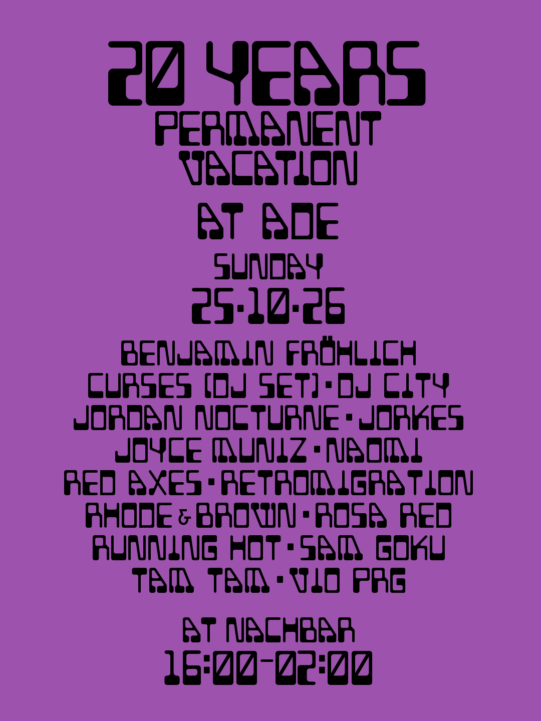 20 Years of Permanent Vacation at ADE