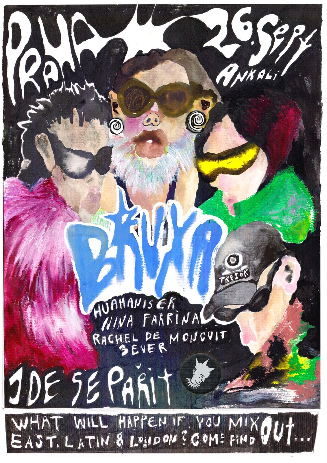 ★ BRUXA with Huamaniser, Rachel de Moncuit, Nina Farrina & 3ever ★