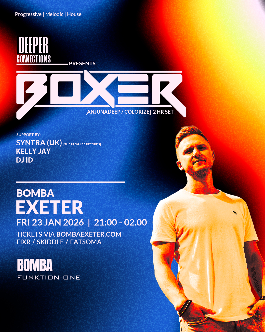 Boxer (Anjunadeep) - Bomba Exeter 23.01.26