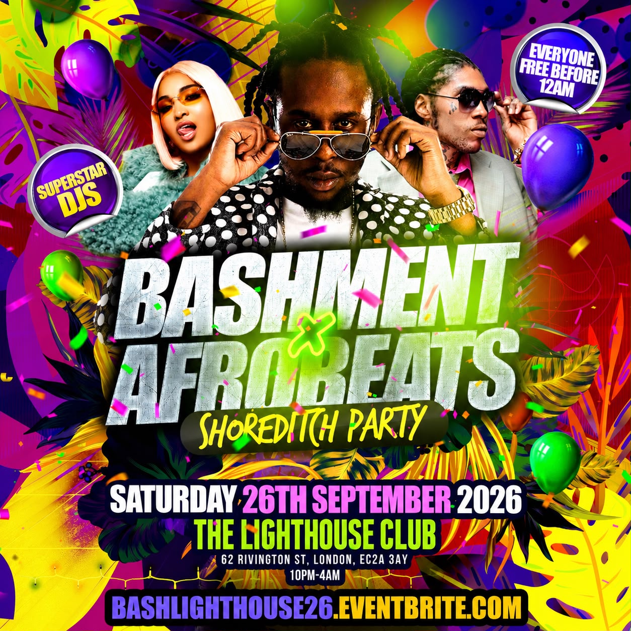 Bashment X Afrobeats - Shoreditch Party - Everyone Free Before 12AM