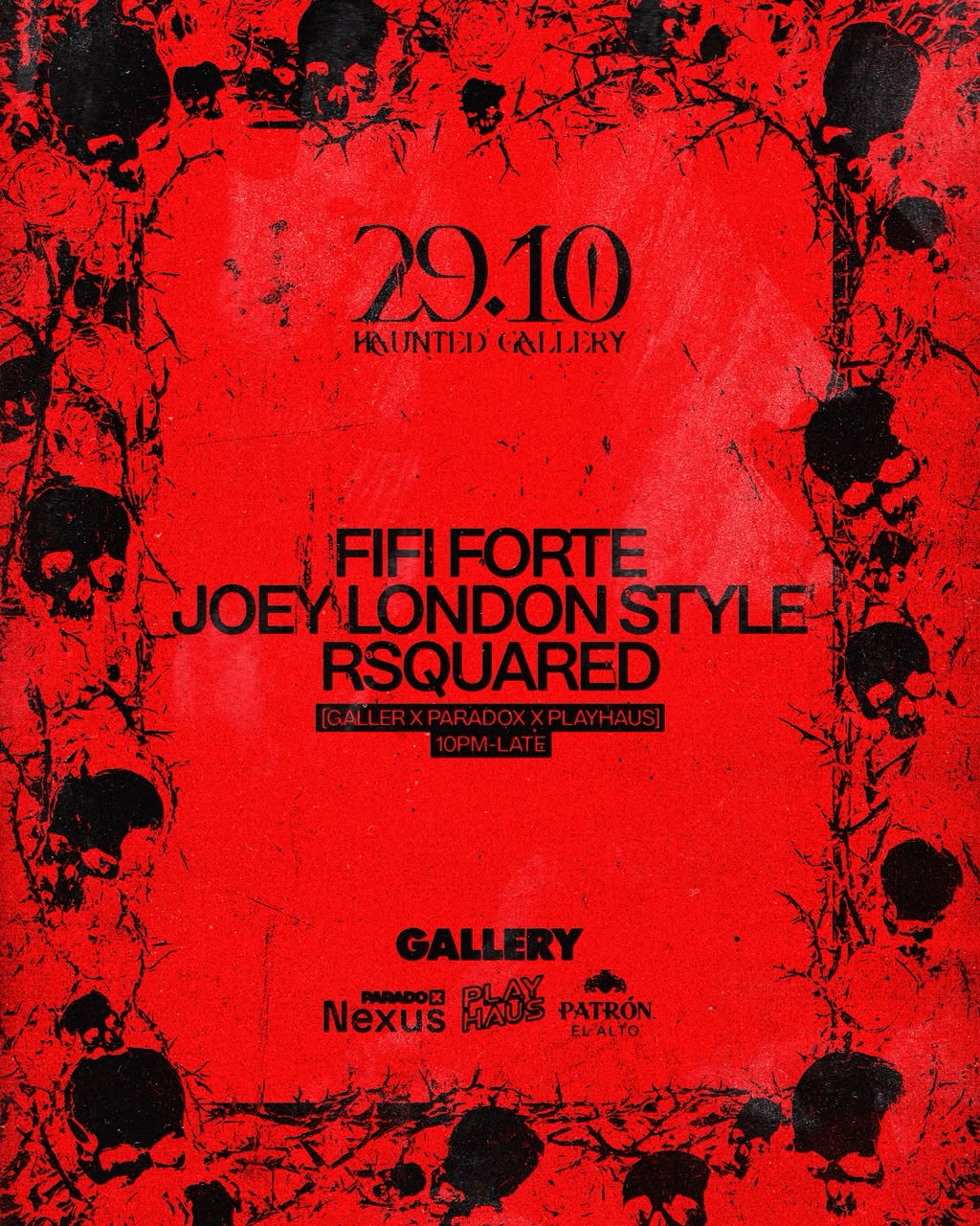 RSquared, FIFI FORTE, Joey London Style - Paradox Nexus x PlayHaus