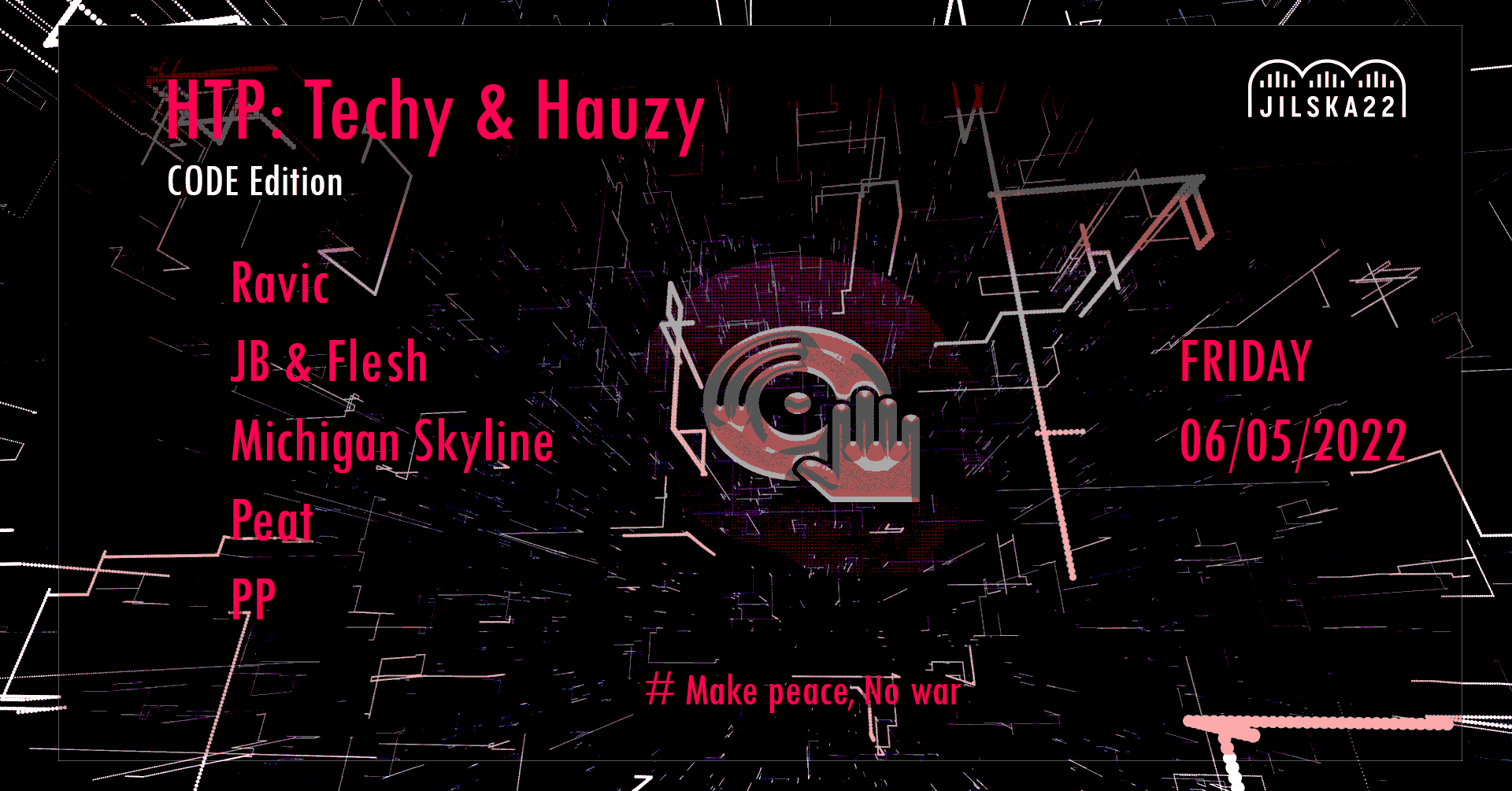 Htp Techy Hauzy Code Edition At Music Club Jilska 22 Prague