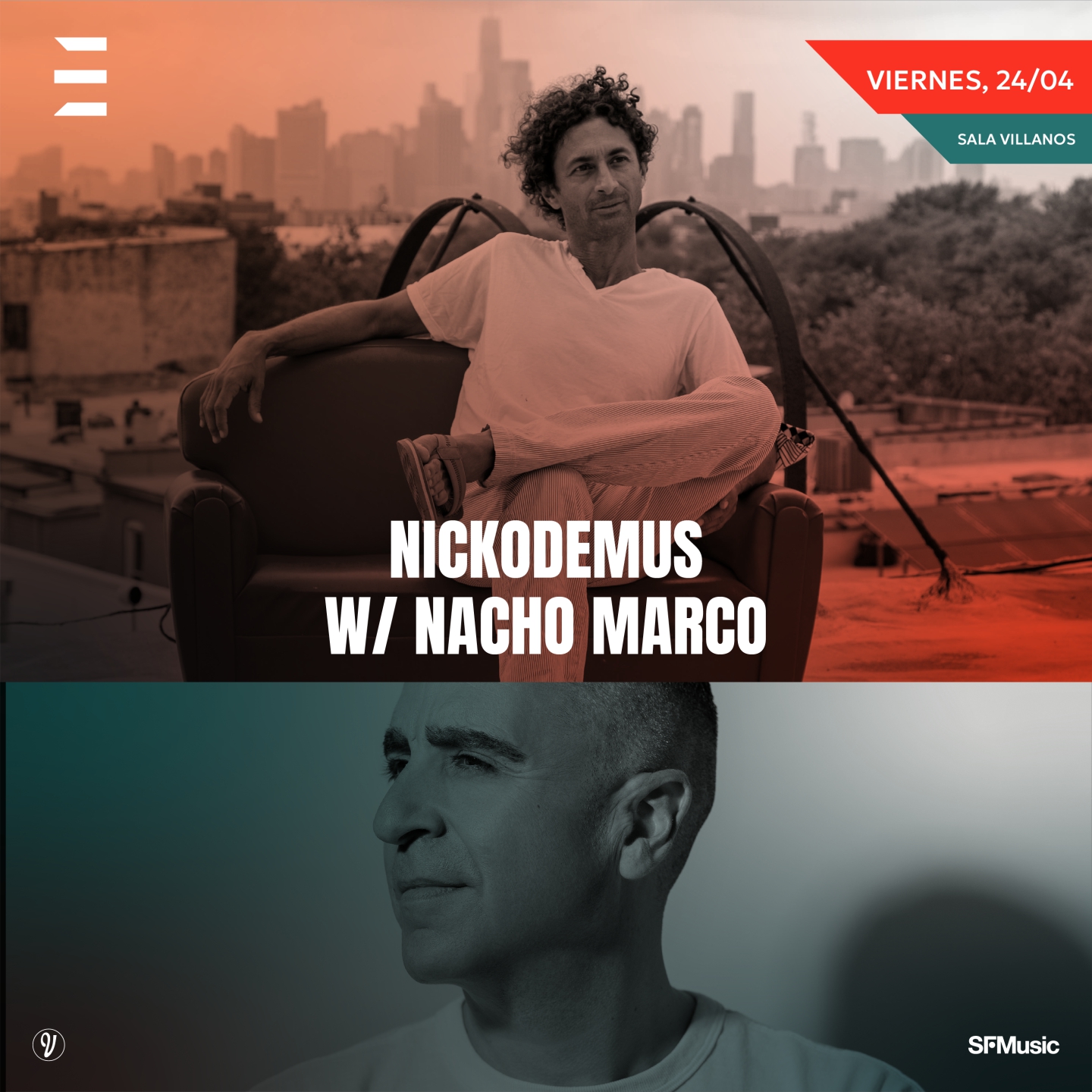 Nickodemus + Nacho Marco