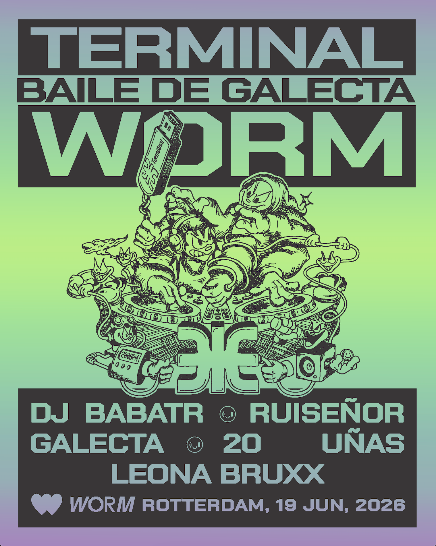 TERMINAL x Worm x BAILE DA GALECTA with Dj Babatr & Ruisenor