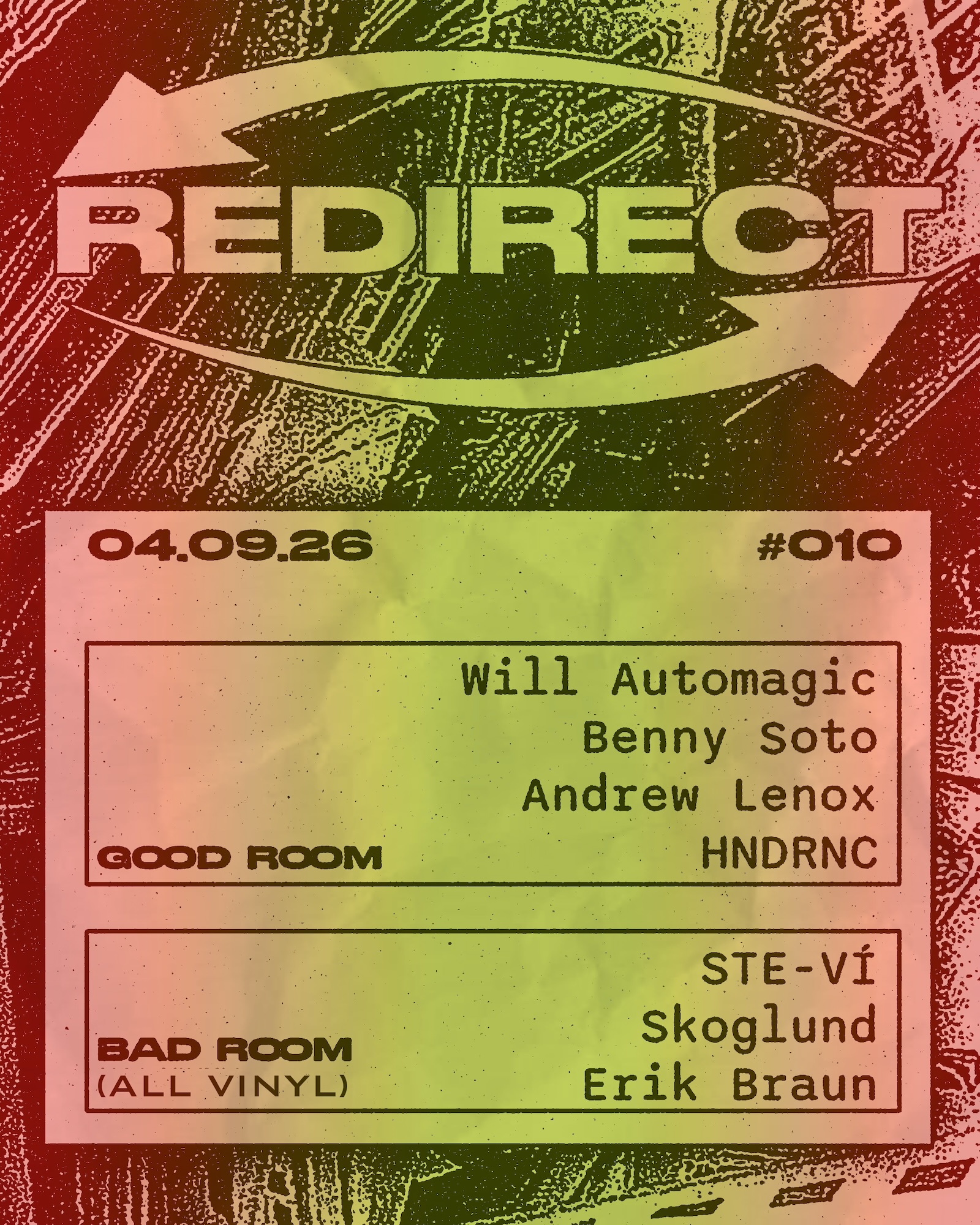 Redirect: Will Automagic, Benny Soto, STE-VÍ, Andrew Lenox, HNDRNC, skoglund, Erik Braun