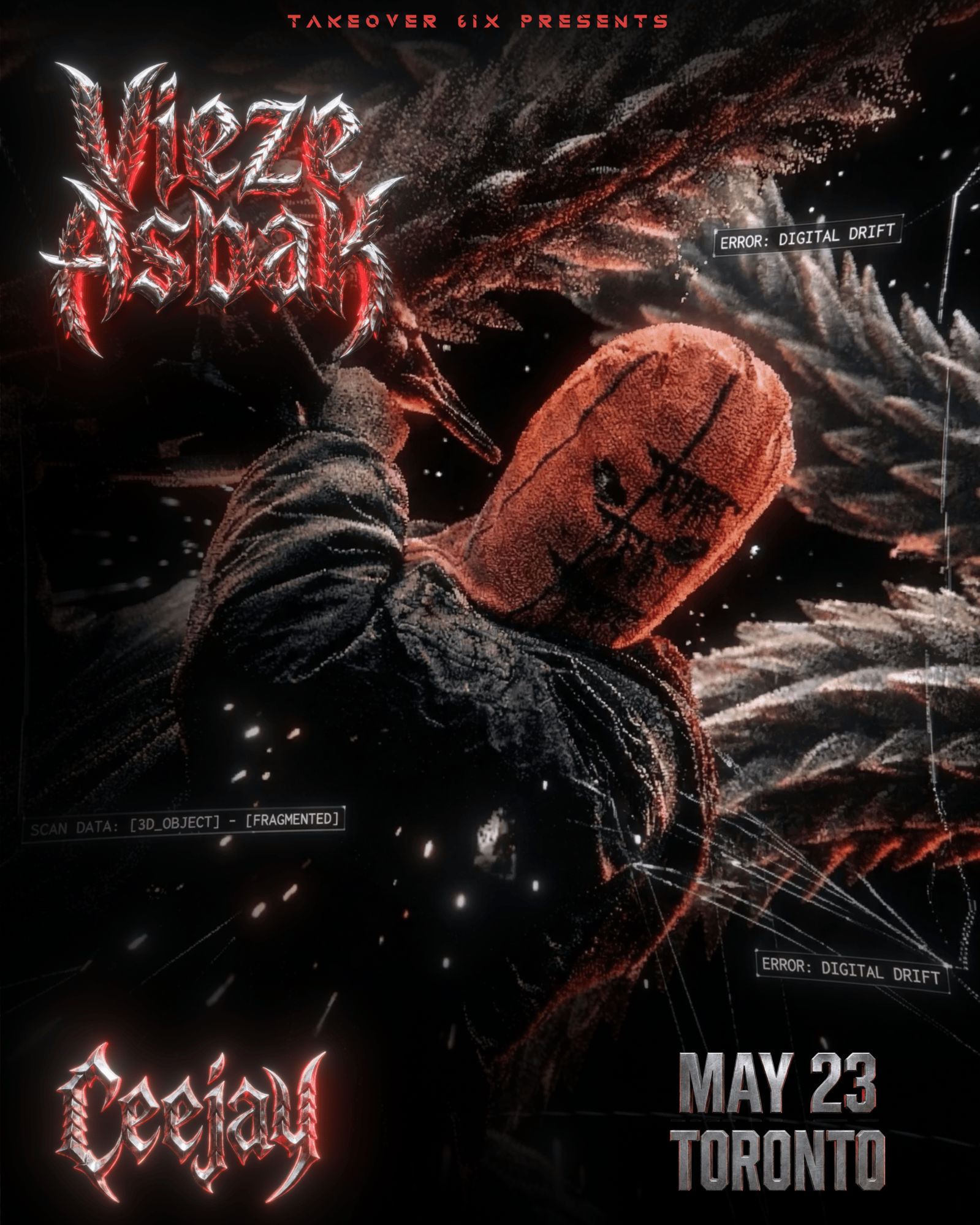 TAKEOVER 6IX PRESENTS VIEZE ASBAK & CEEJAY