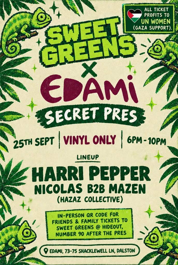 Sweet Greens X Edami Secret Pres ft. Harri Pepper & Hazaz - Vinyl Only Gaza Fundraiser