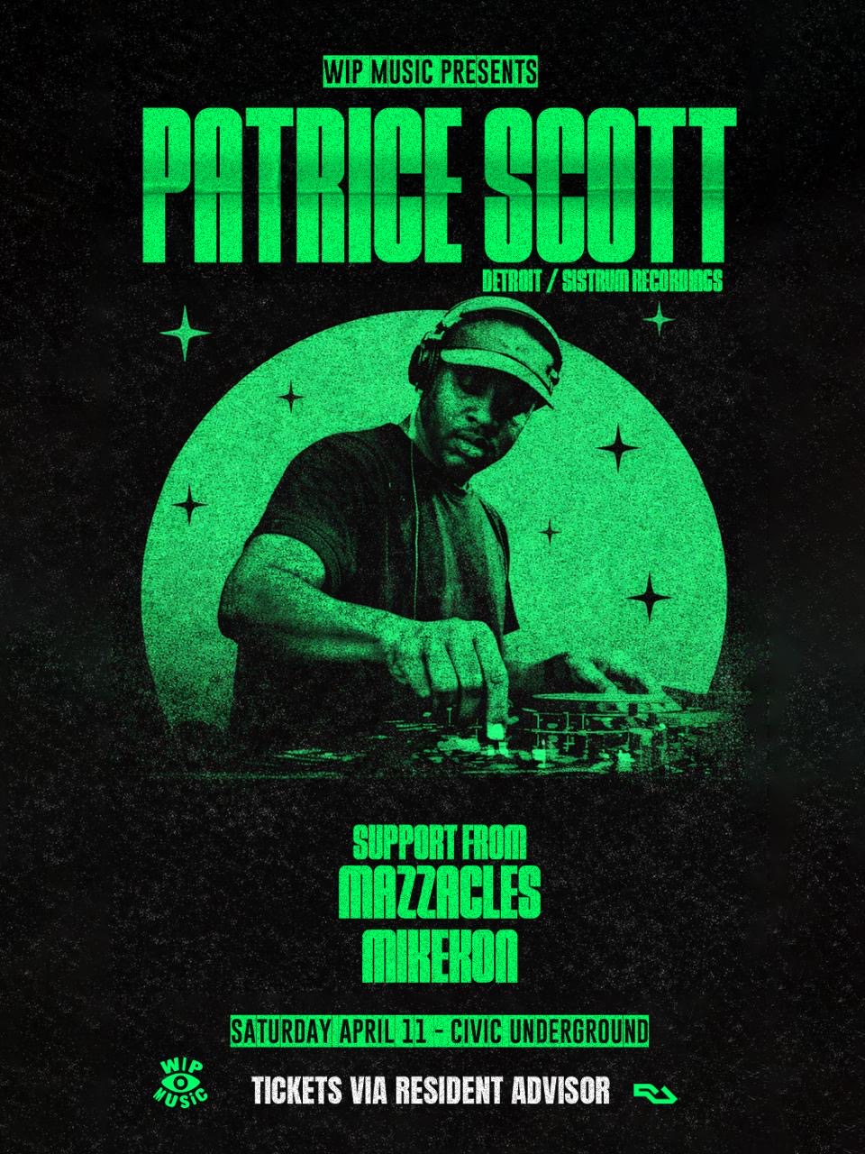 WIP Music presents. Patrice Scott (Detroit / Sistrum recordings)