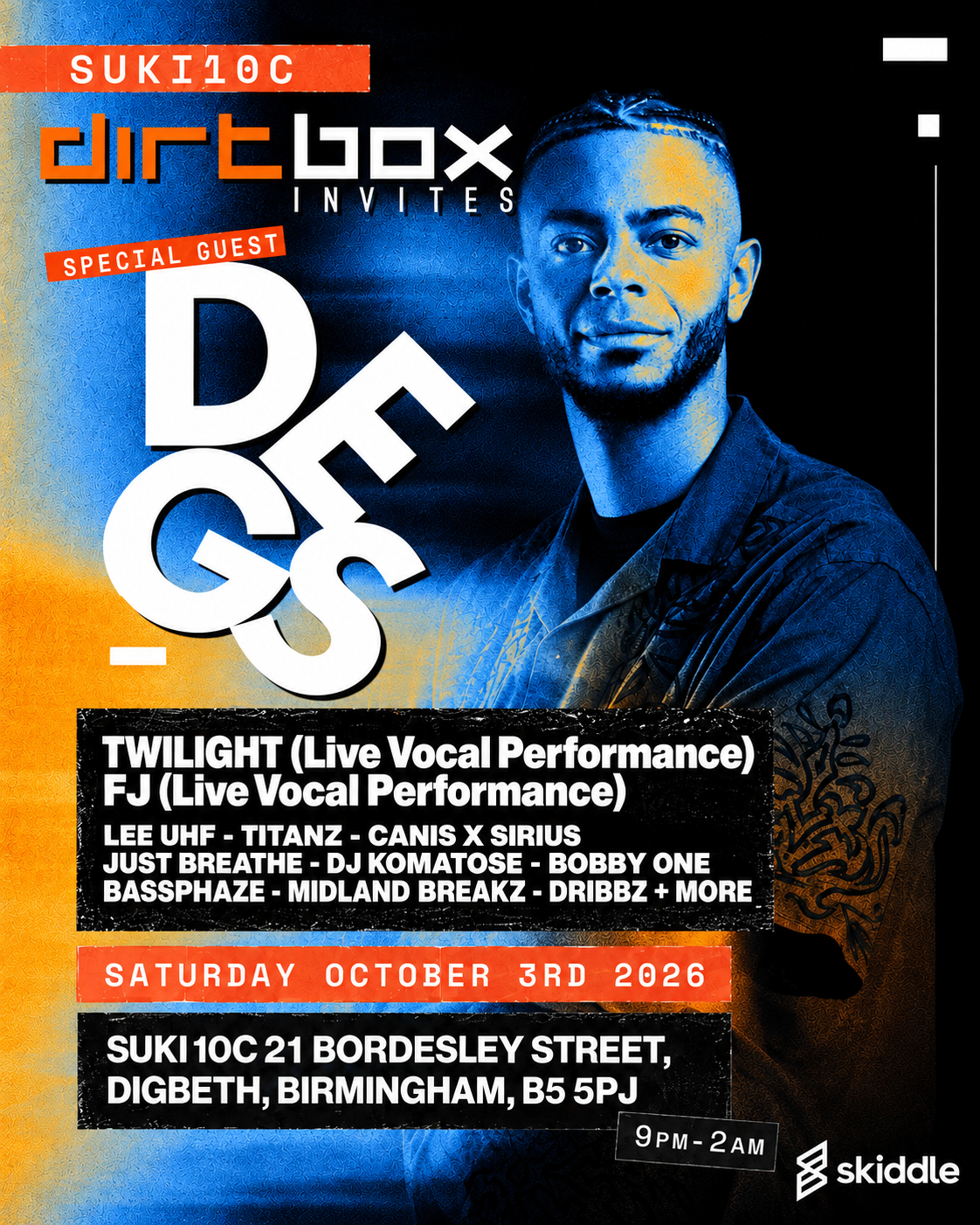 Dirtbox Invites: Degs at Suki10c, 21 Bordesley Street Birmingham