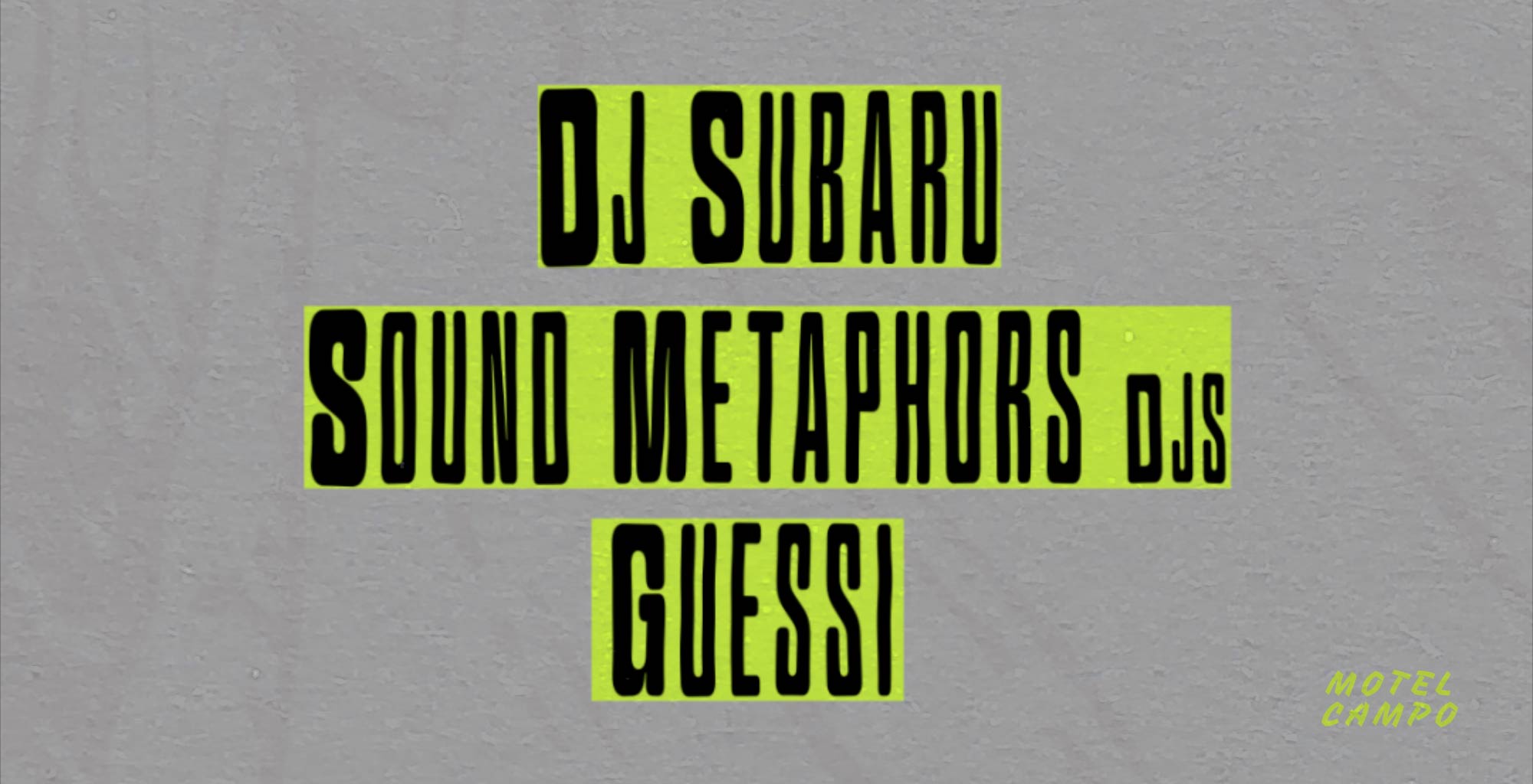 Motel ✰ Sound Metaphors Djs