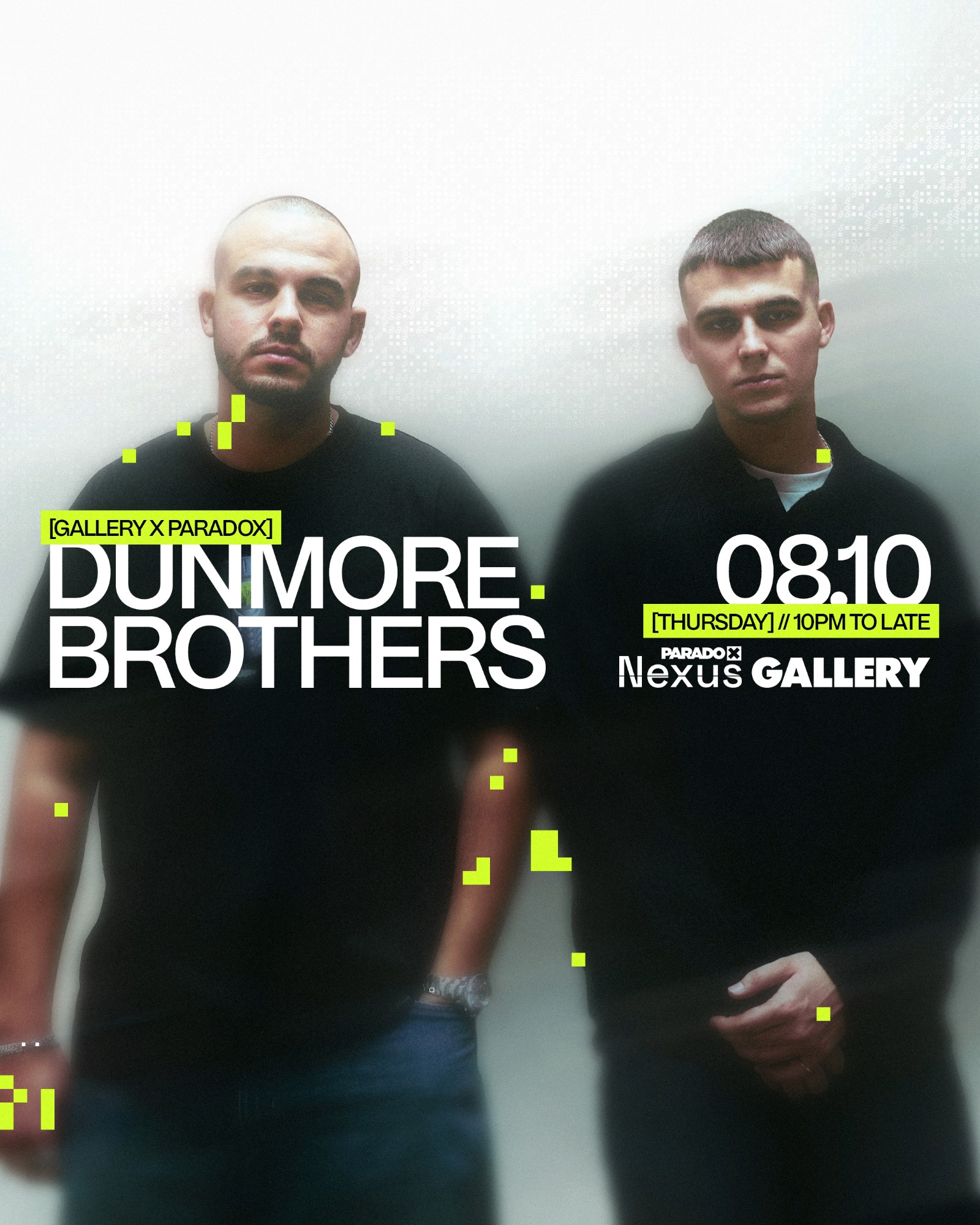 Paradox Nexus: Dunmore Brothers - Thursdays at Gallery