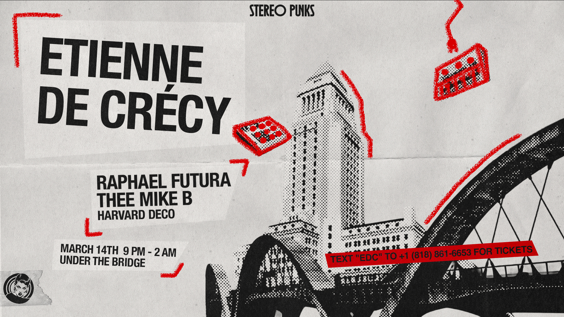 Stereo Punks presents Étienne de Crécy at TBA - UNDER THE BRIDGE