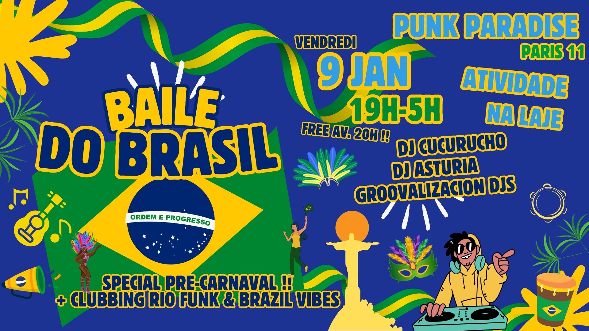Baile do Brasil #6 spécial Pre-Carnaval live et Clubbing 