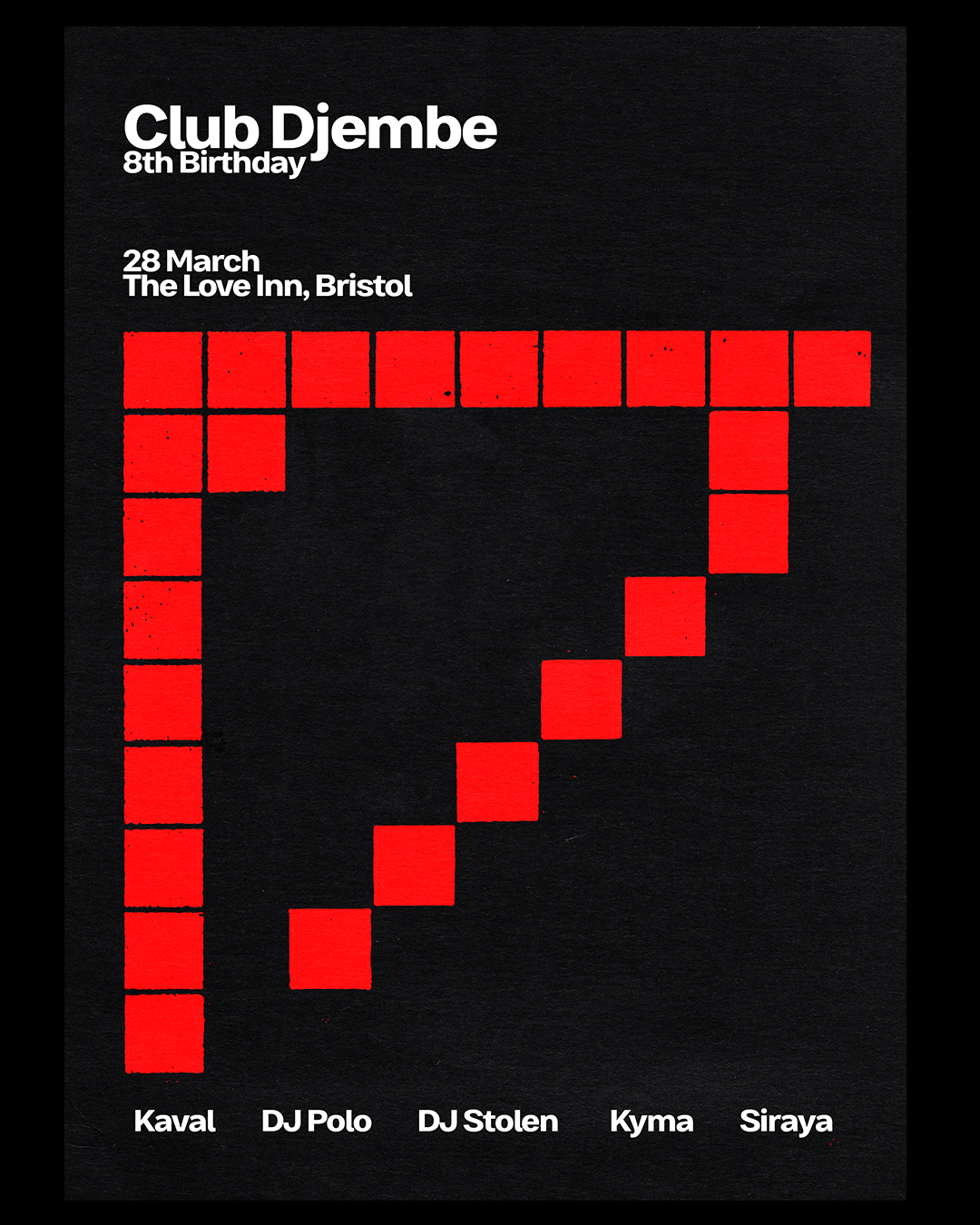 Club Djembe's 8th Birthday with KAVAL & Guests