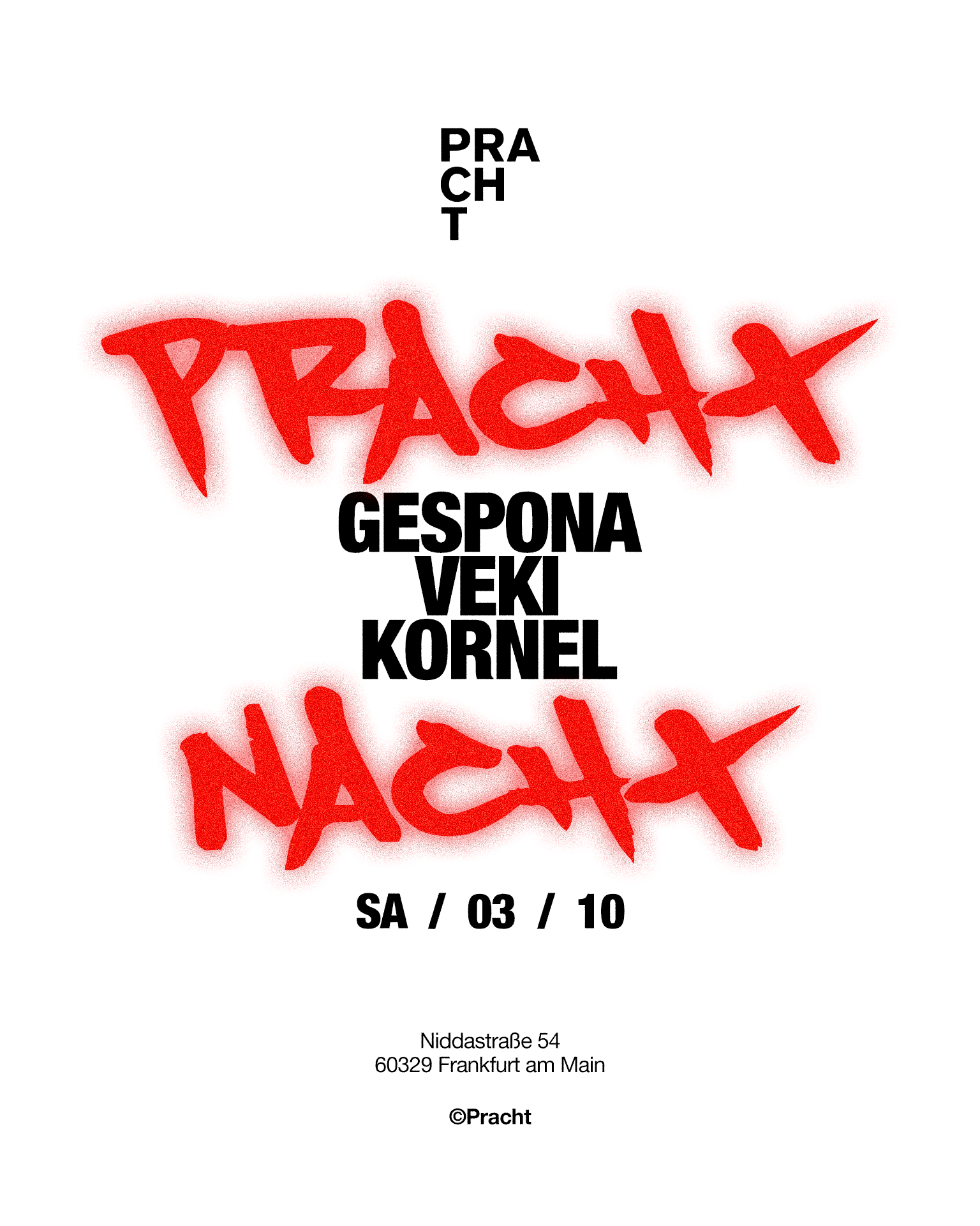 PrachtNACHT with Gespona, VEKI, kornël