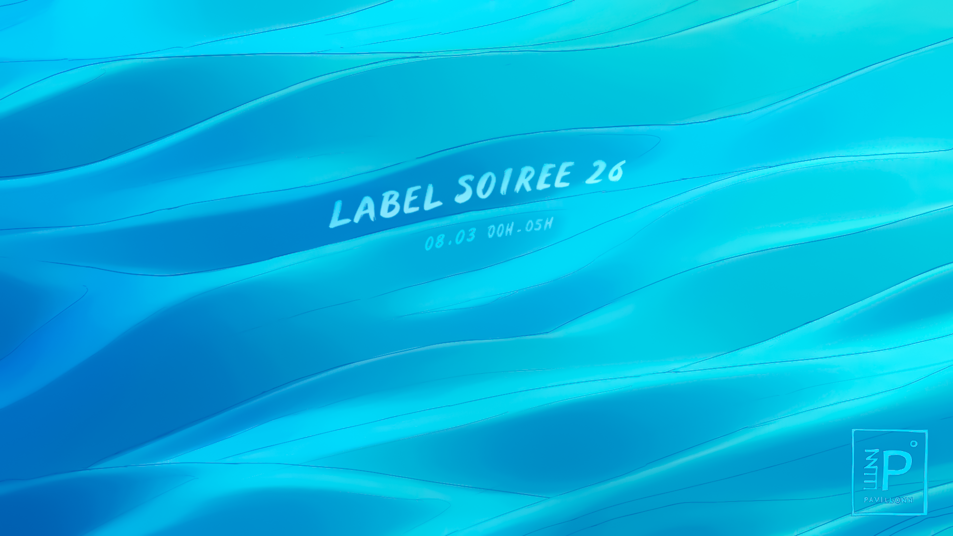 Pavillonn Label Soirée #26