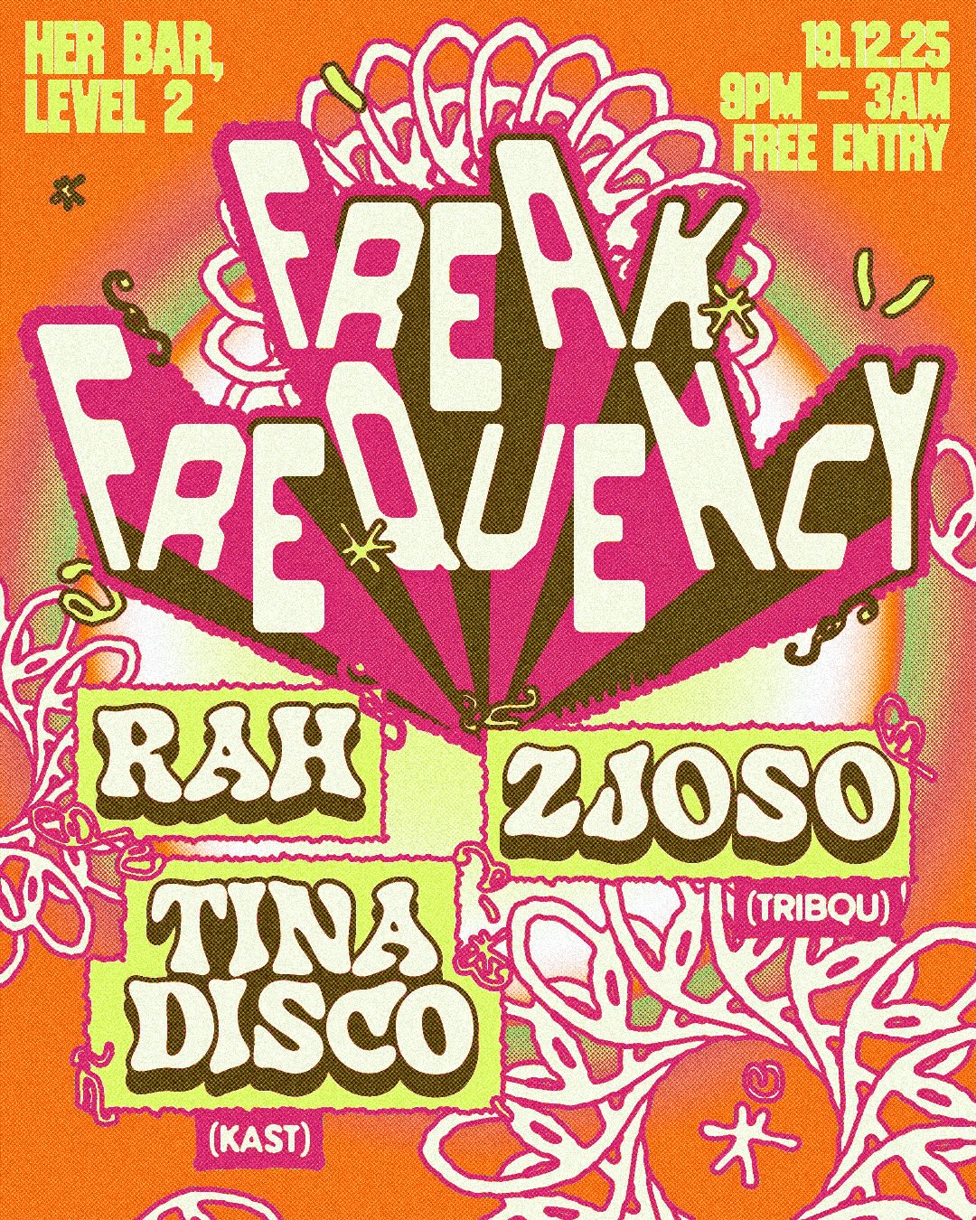 Freak Frequency pres. Tina Disco, Zjoso & RAH