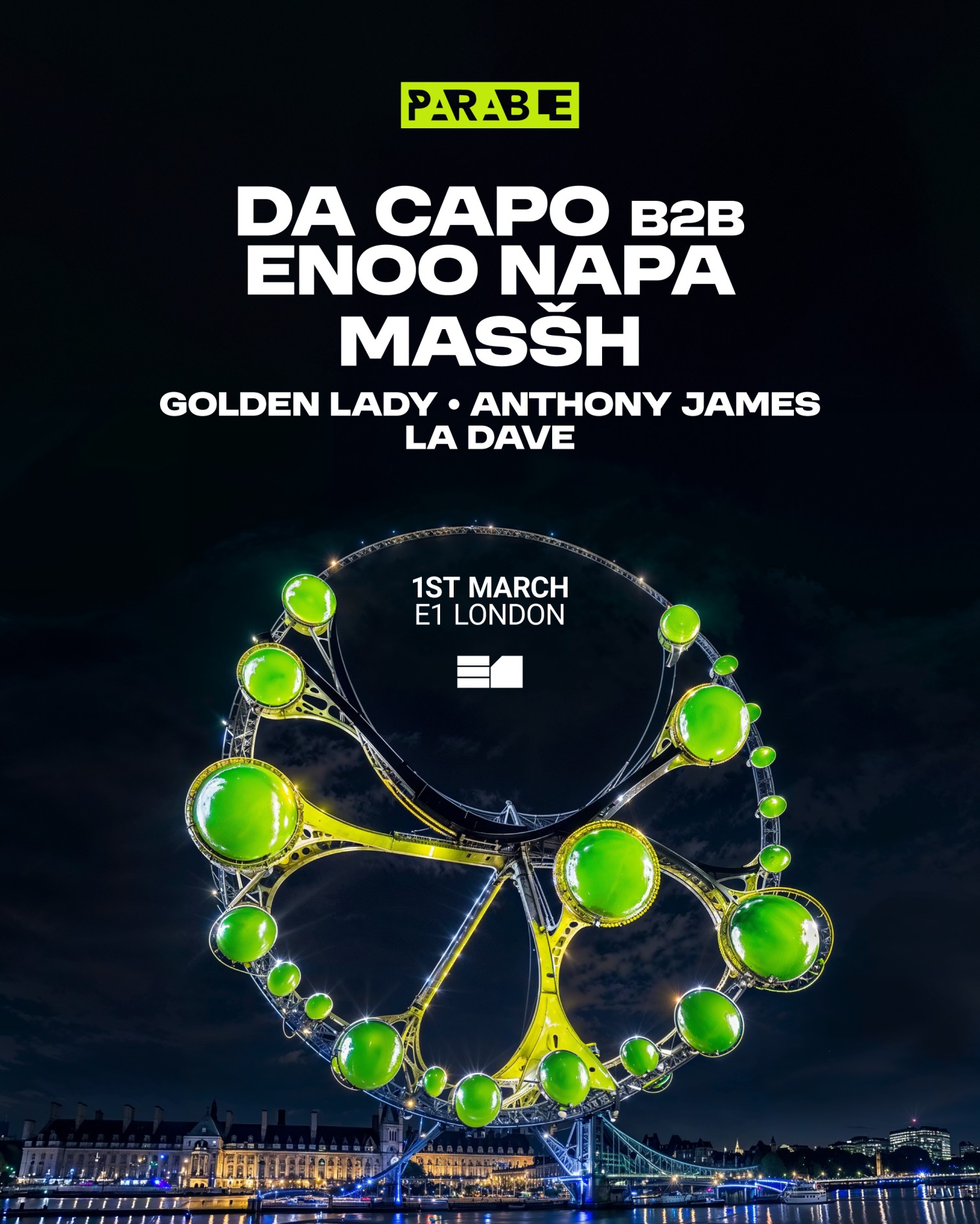 Parable & E1 presents: Da Capo B2B Enoo Napa, Masšh