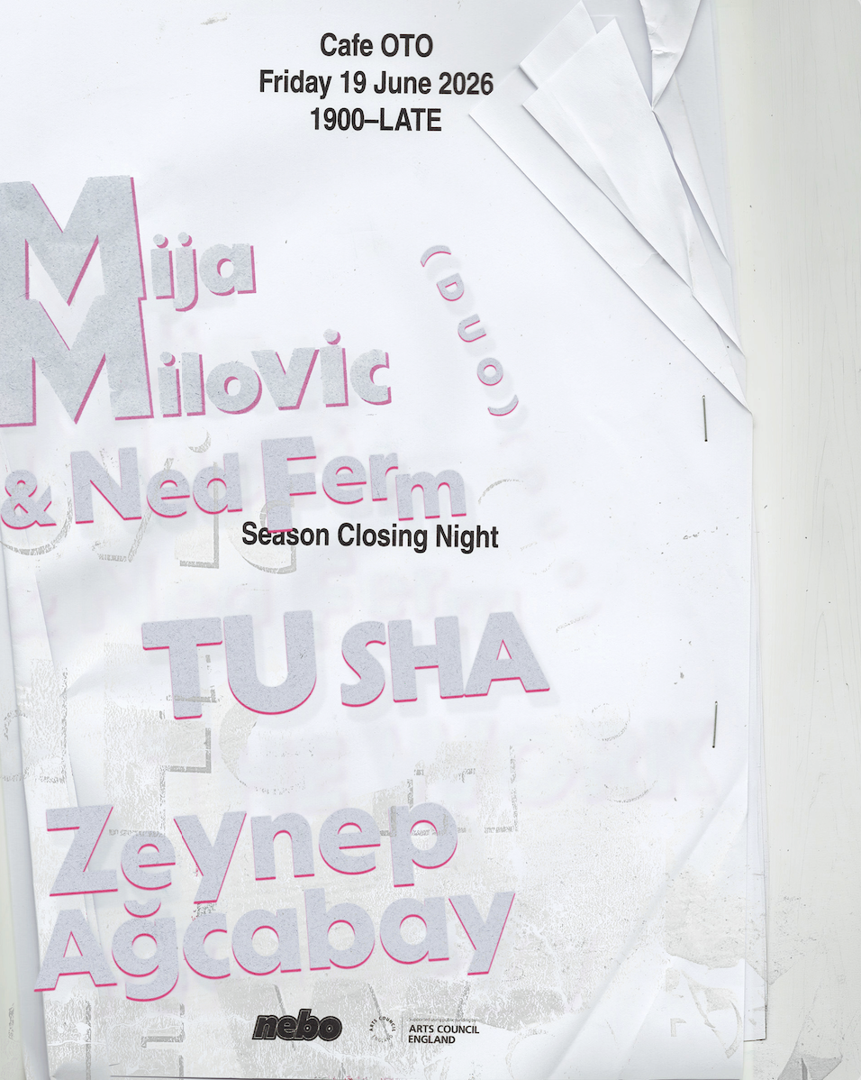 Mija Milovic & Ned Ferm (duo), Tu Sha, Zeynep Ağcabay: Nebo Arts #11