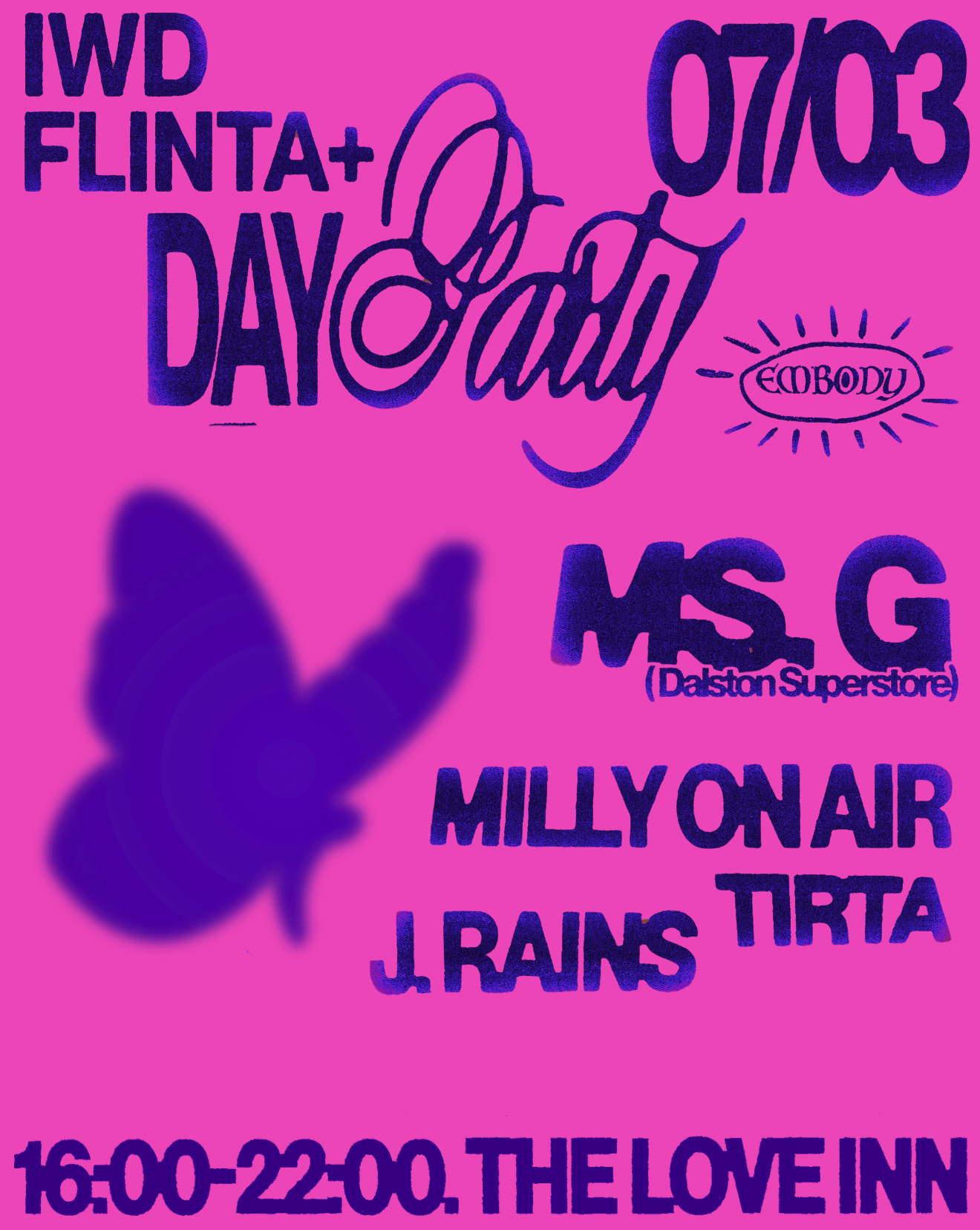 EMBODY 'IWD' Day Party with Ms.G, Milly on Air, J.Rains + TIRTA