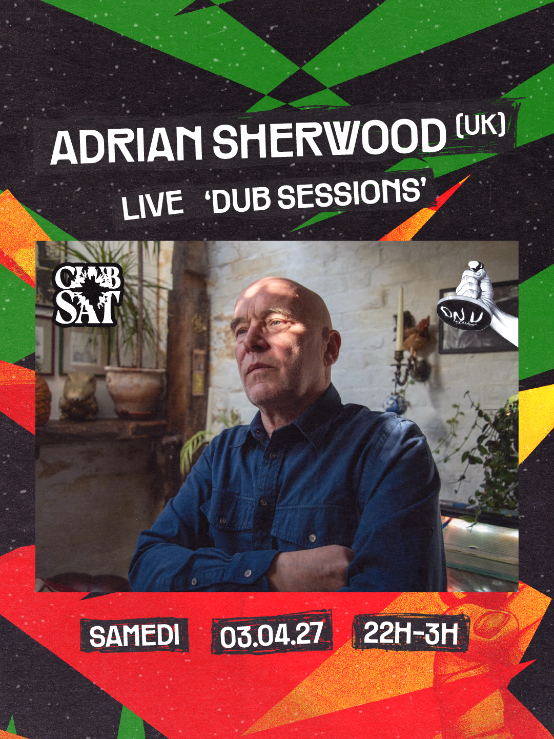 Club SAT — Adrian Sherwood (UK) (Live) • Honeydrip