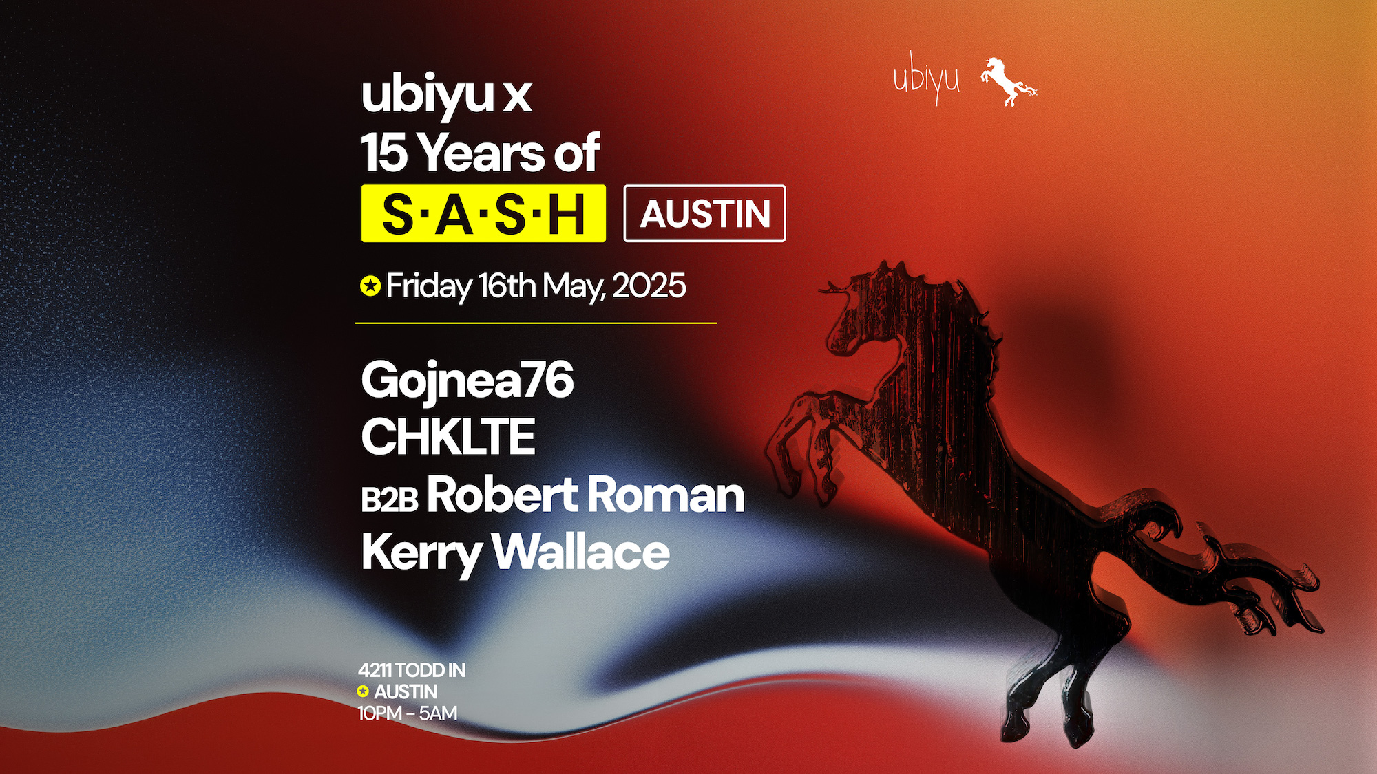 ubiyu x 15 Years of S.A.S.H with Gojnea76 at Todd Lane, Austin