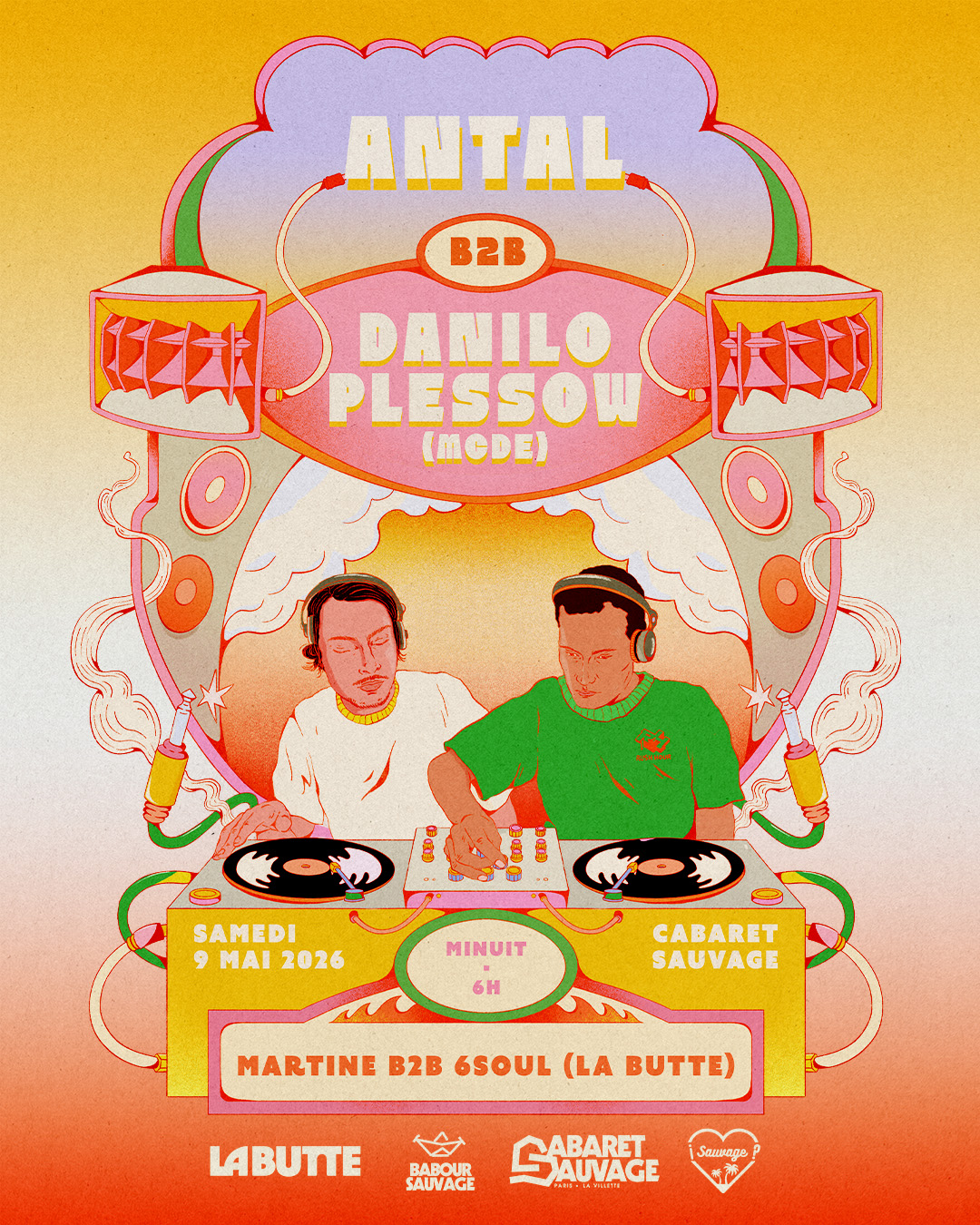 ¡La Butte Sauvage with Antal b2b Danilo Plessow aka MCDE