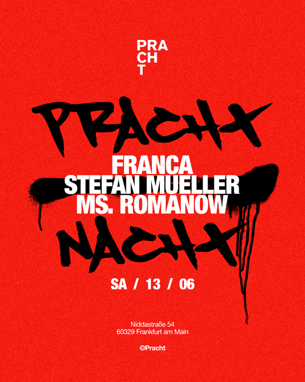 PrachtNACHT with Franca, stefan mueller & MS. ROMANOW