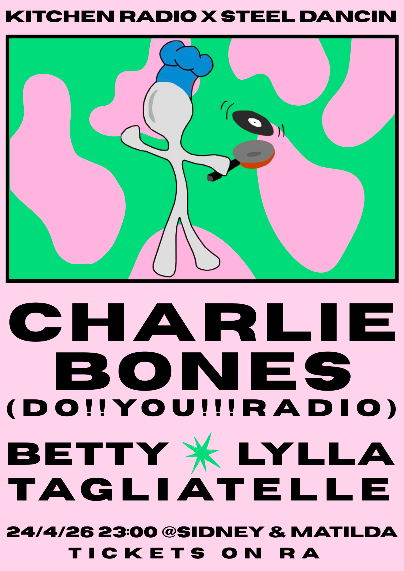 Kitchen Radio X Steel Dancin W/Charlie Bones (Do!YouRadio)