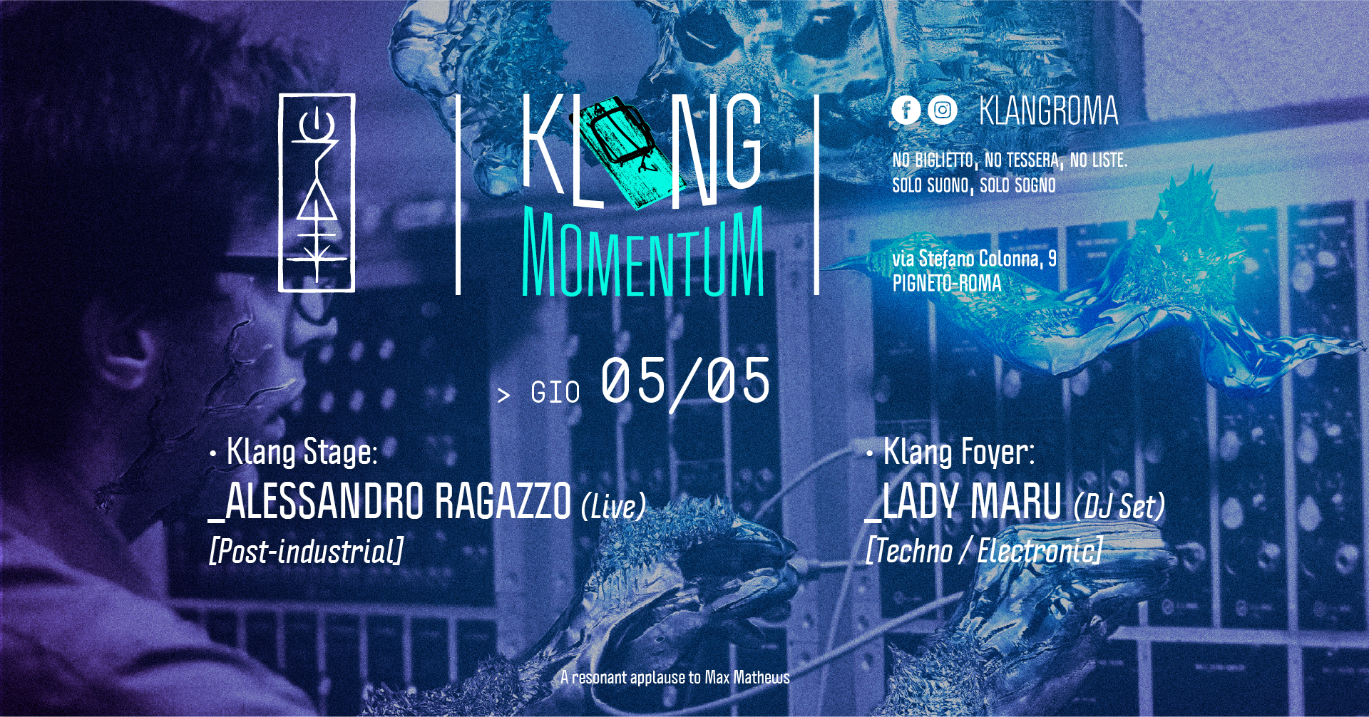 Klang Momentum presenta: Alessandro Ragazzo (Live) + Lady Maru (DJ Set) at  Klang Roma, Rome