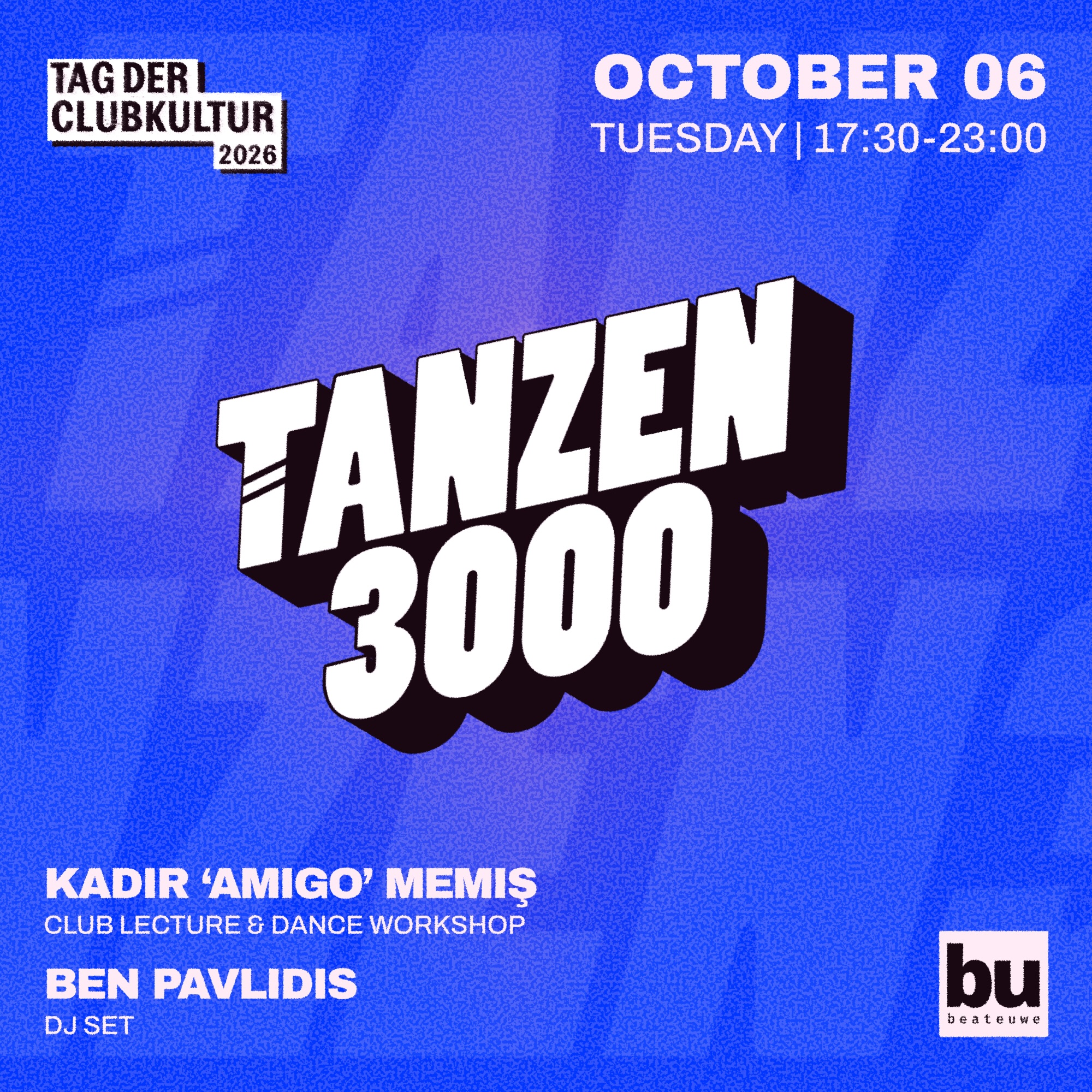 Tanzen3000 x Beate Uwe: Tag der Clubkultur