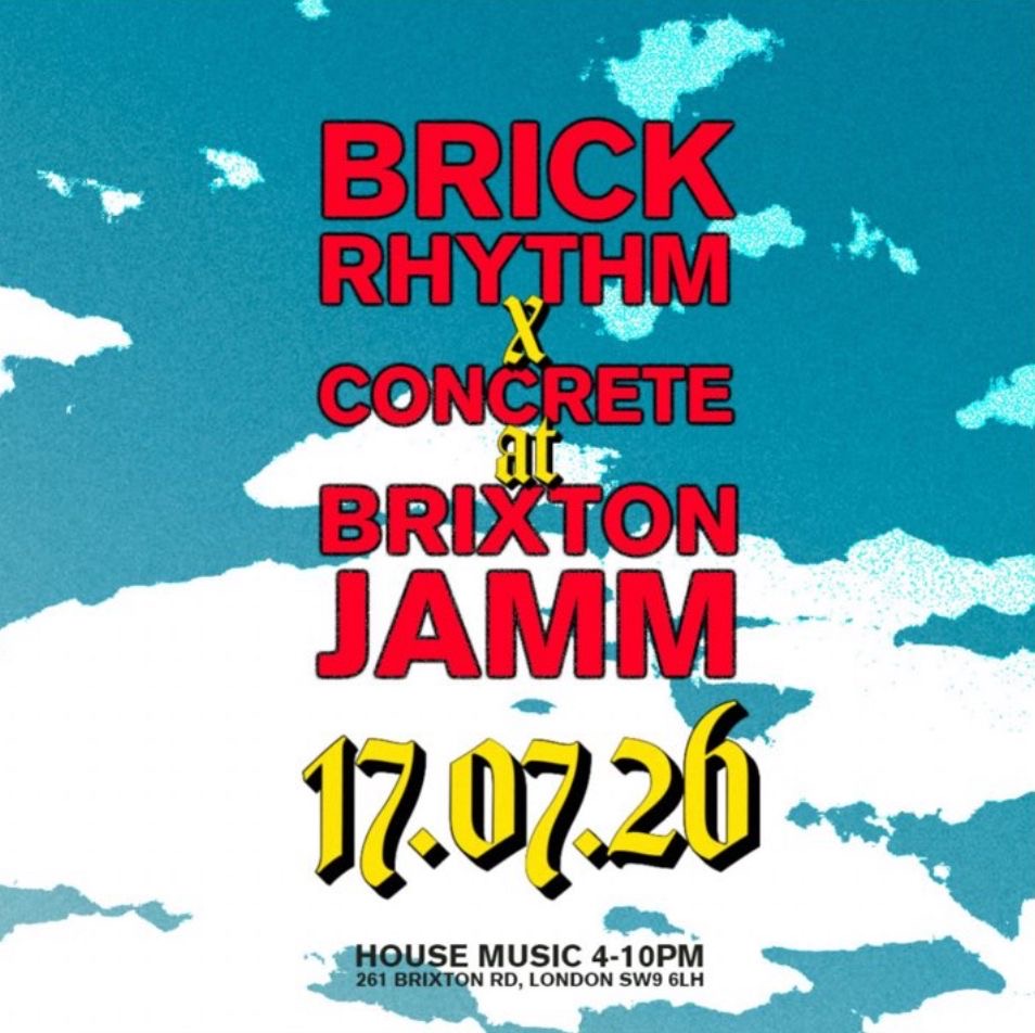 Brick Rhythm x Concrete — Day Party