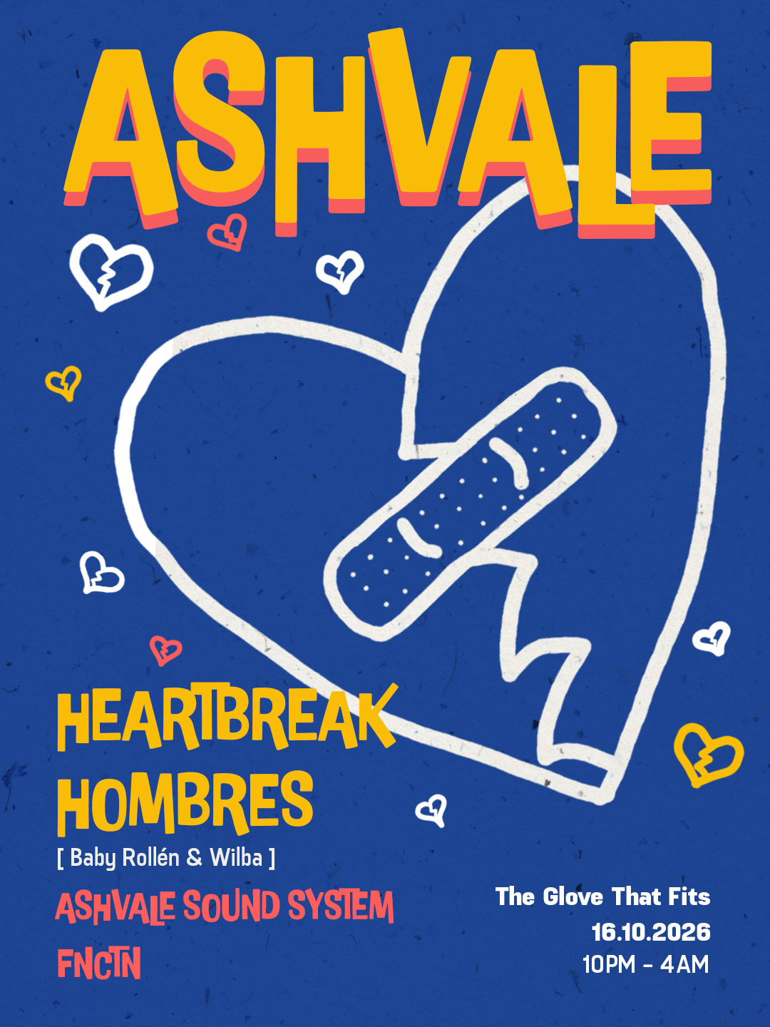Ashvale W/ Heartbreak Hombres (Baby Rollén & Wilba) - The Glove That Fits