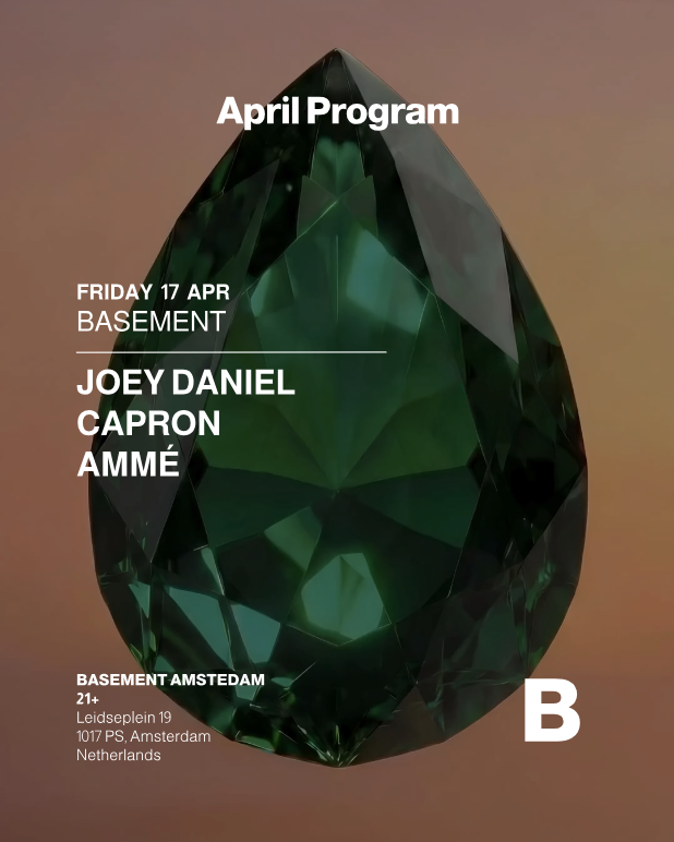 Basement PRESENTS | Joey Daniel - Capron - Ammé